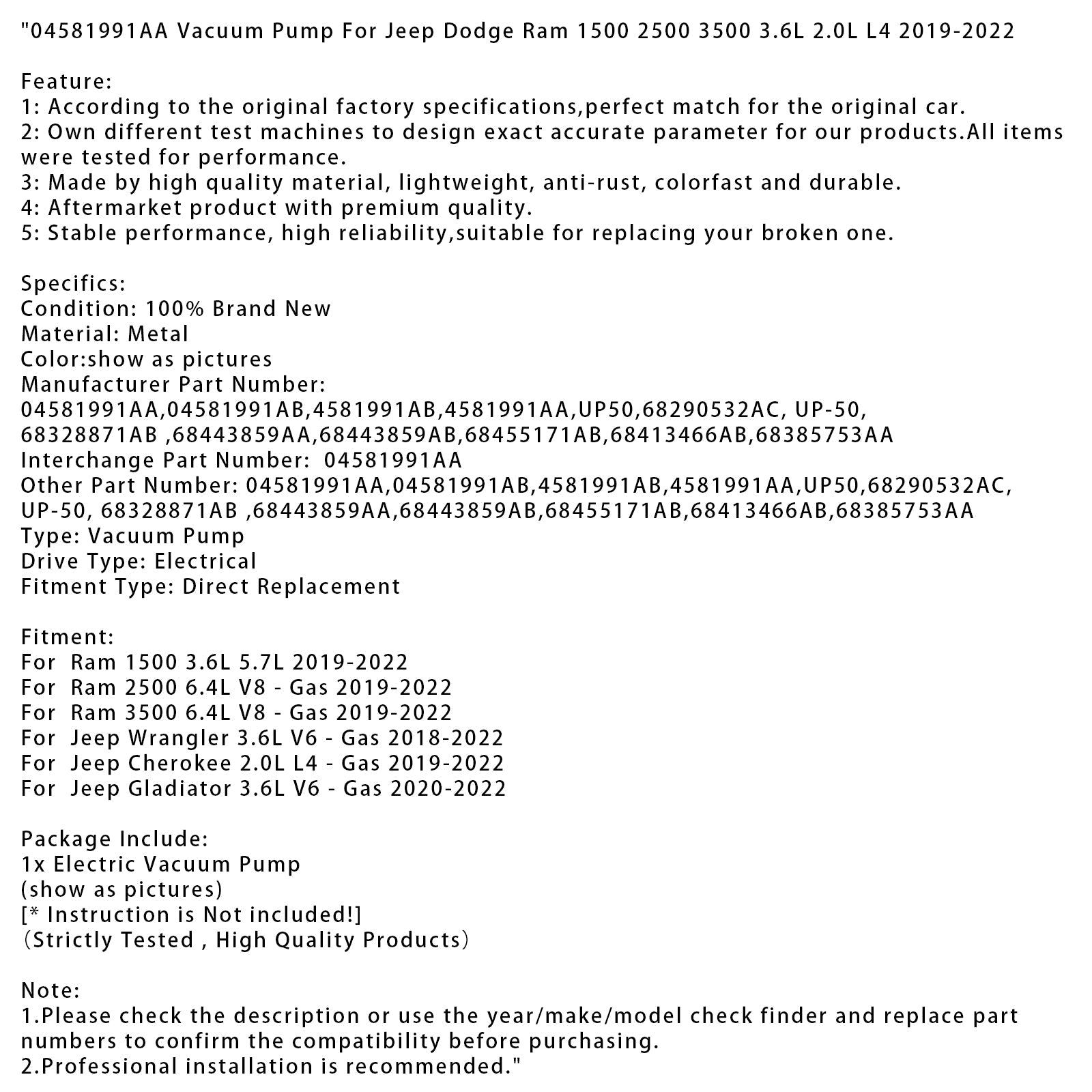 2019-2022 Jeep Cherokee 2.0L L4 - Gas 04581991AA Vacuum Pump 04581991AA 68443859AA