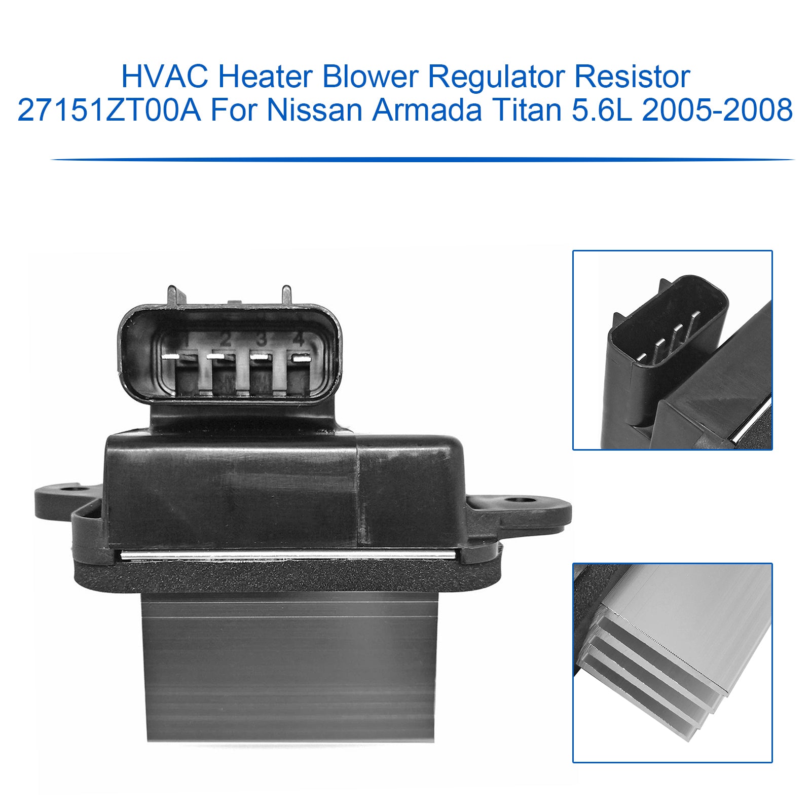 HVAC Heater Blower Regulator Resistor 27151ZT00A For Nissan Armada 2005-2008