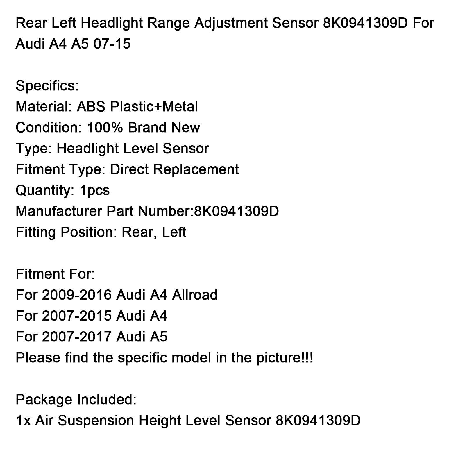 2007-2017 Audi A5 Headlight Range Adjustment Sensor Rear Left 8K0941309D