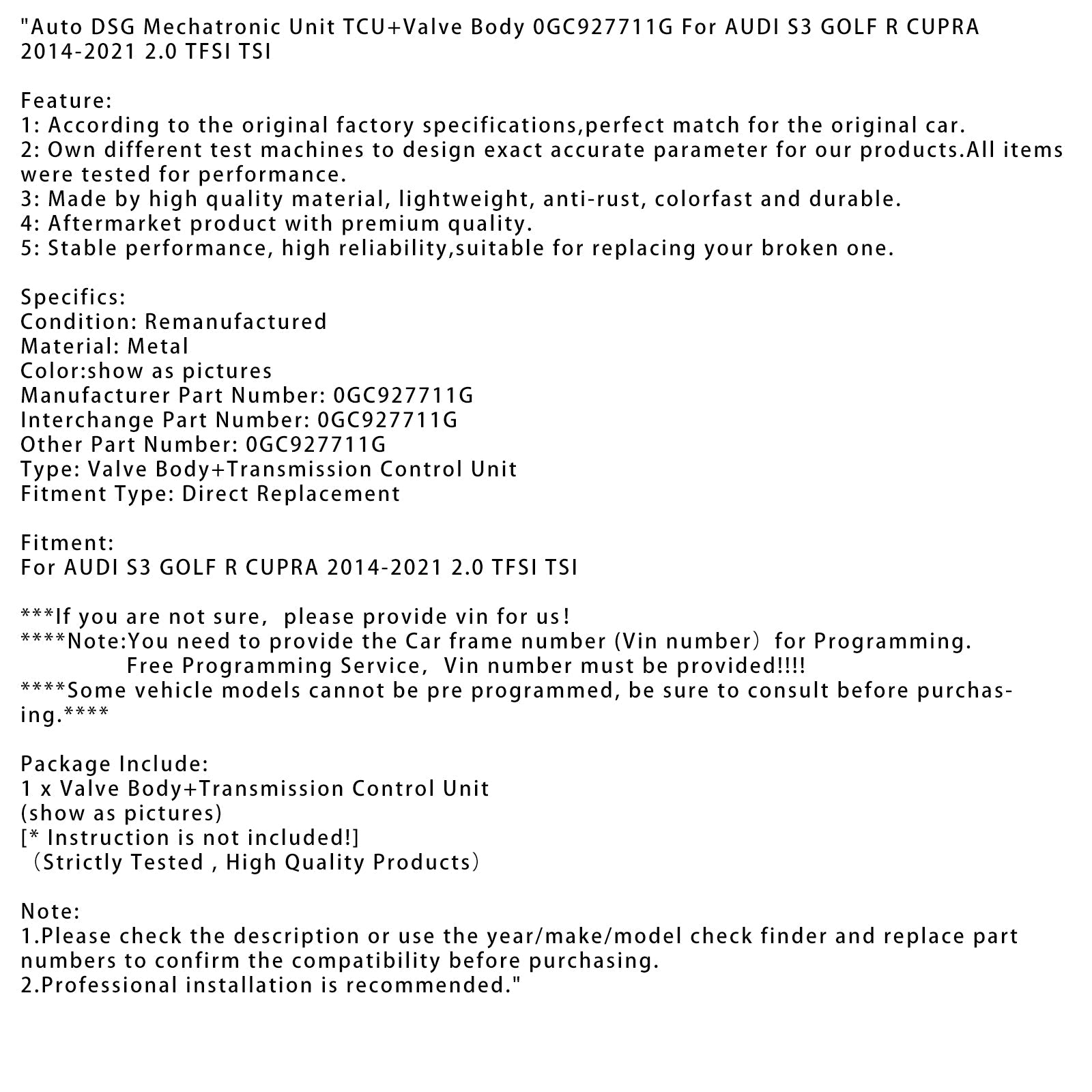 2014-2021 AUDI S3 GOLF R CUPRA 2.0 TFSI TSI Auto DSG Mechatronic Unit TCU+Valve Body 0GC927711G
