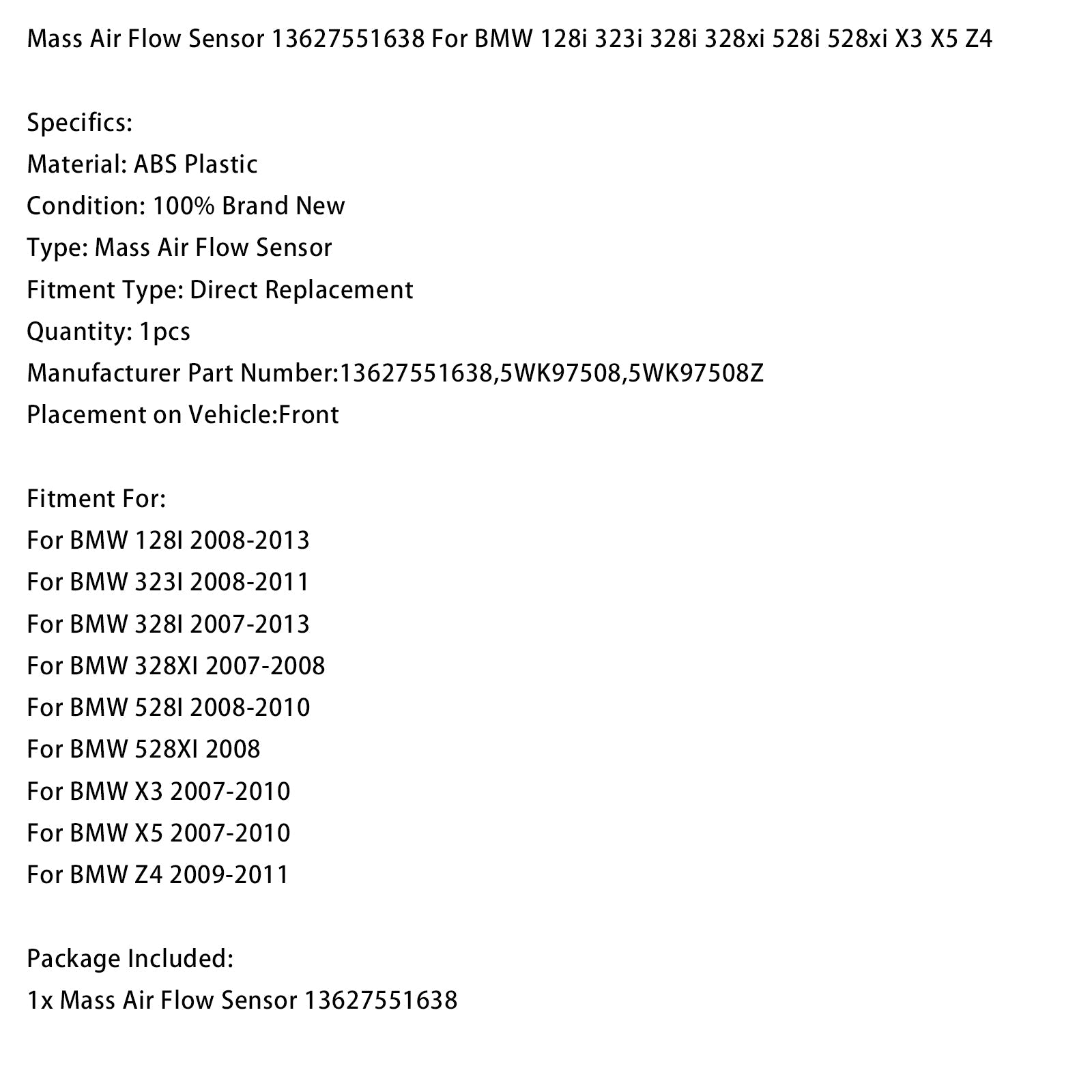 Mass Air Flow Sensor 13627551638 For BMW 128i 323i 328i 328xi 528i 528xi X3 X5