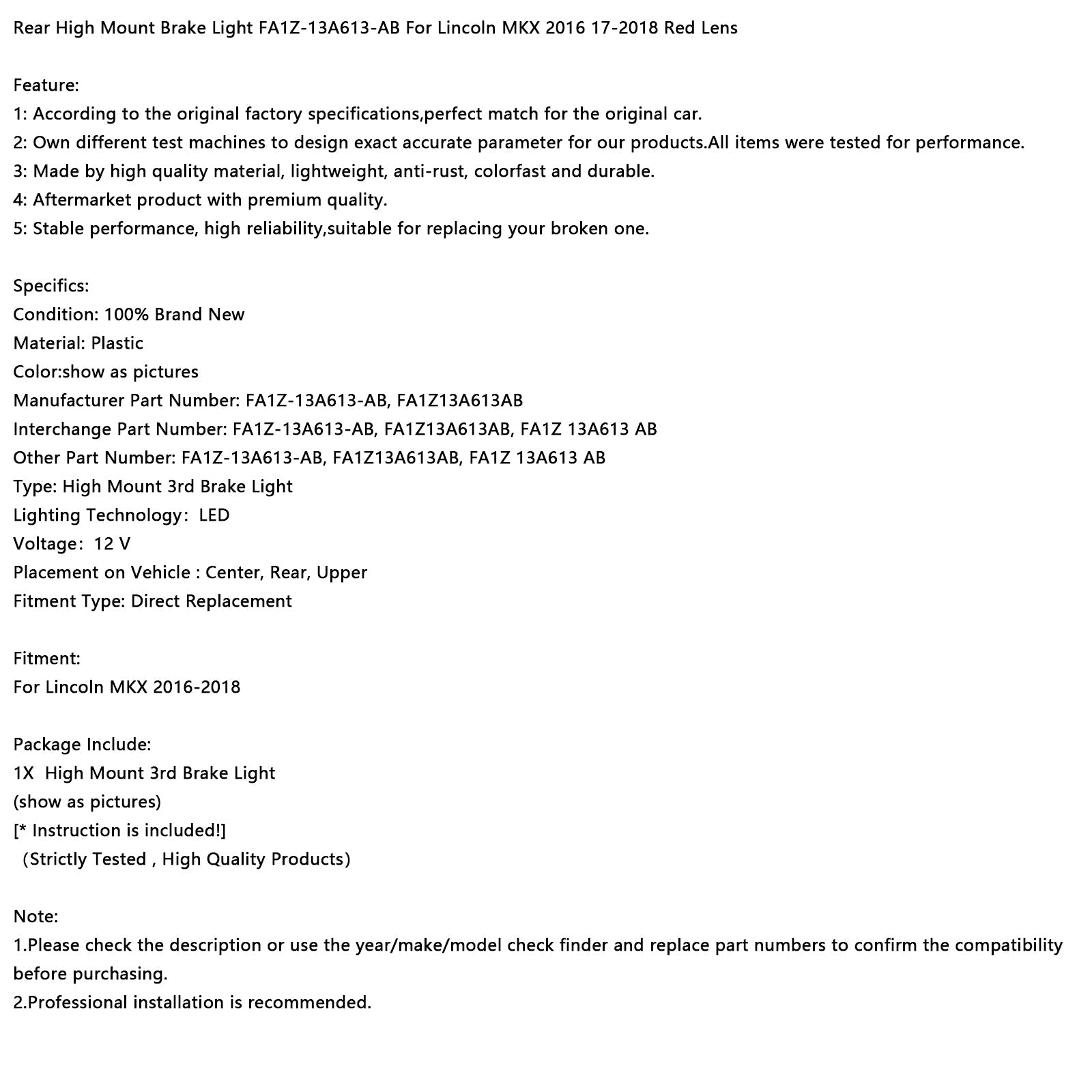 2016-2018 Lincoln MKX Rear High Mount Brake Light FA1Z-13A613-AB Red Lens