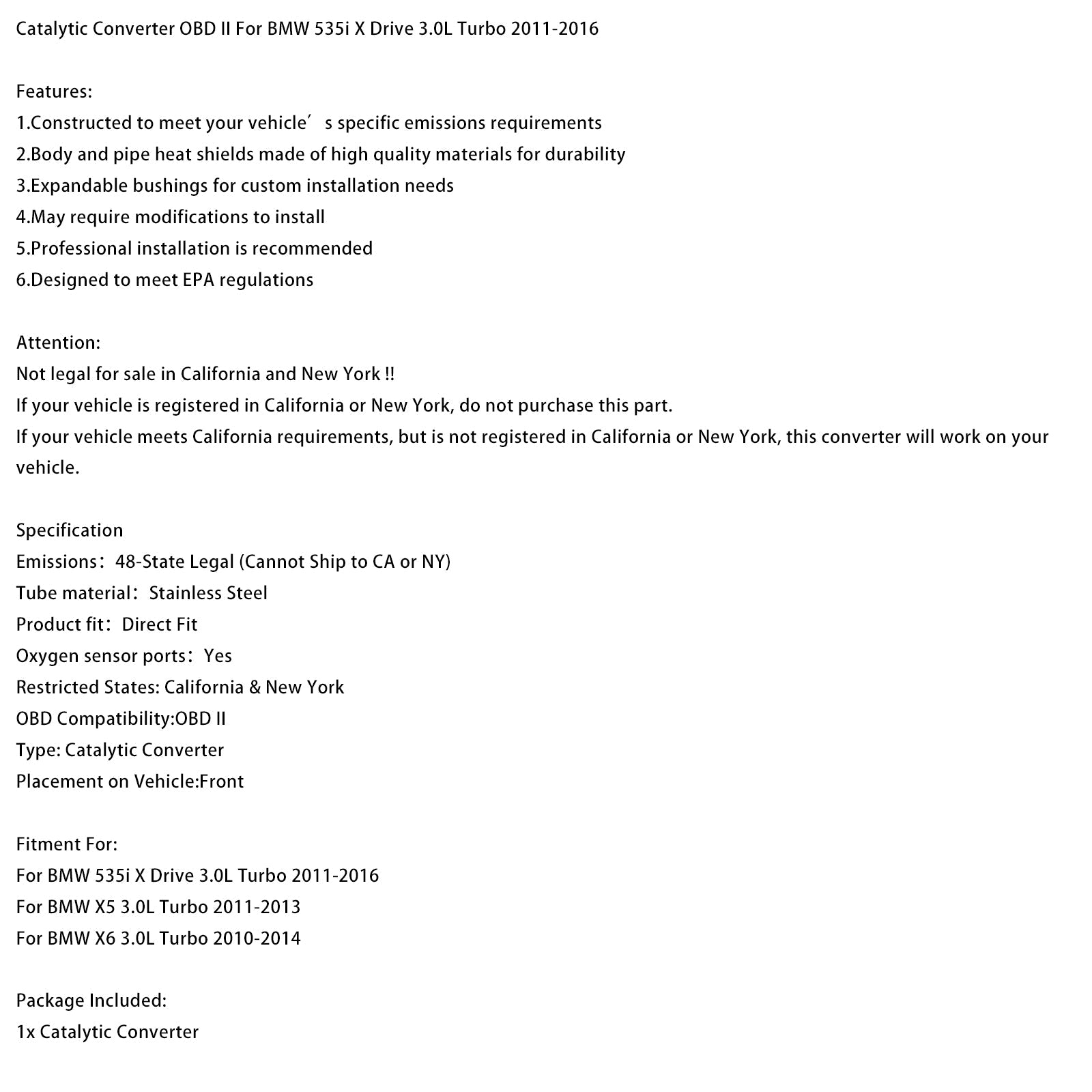 2011-2016 BMW 535i X Drive 3.0L Turbo Catalytic Converter OBD II