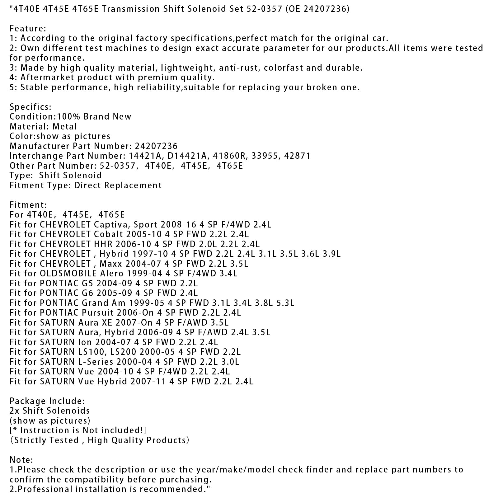 4T40E 4T45E 4T65E Transmission Shift Solenoid Set 52-0357 (OE 24207236)