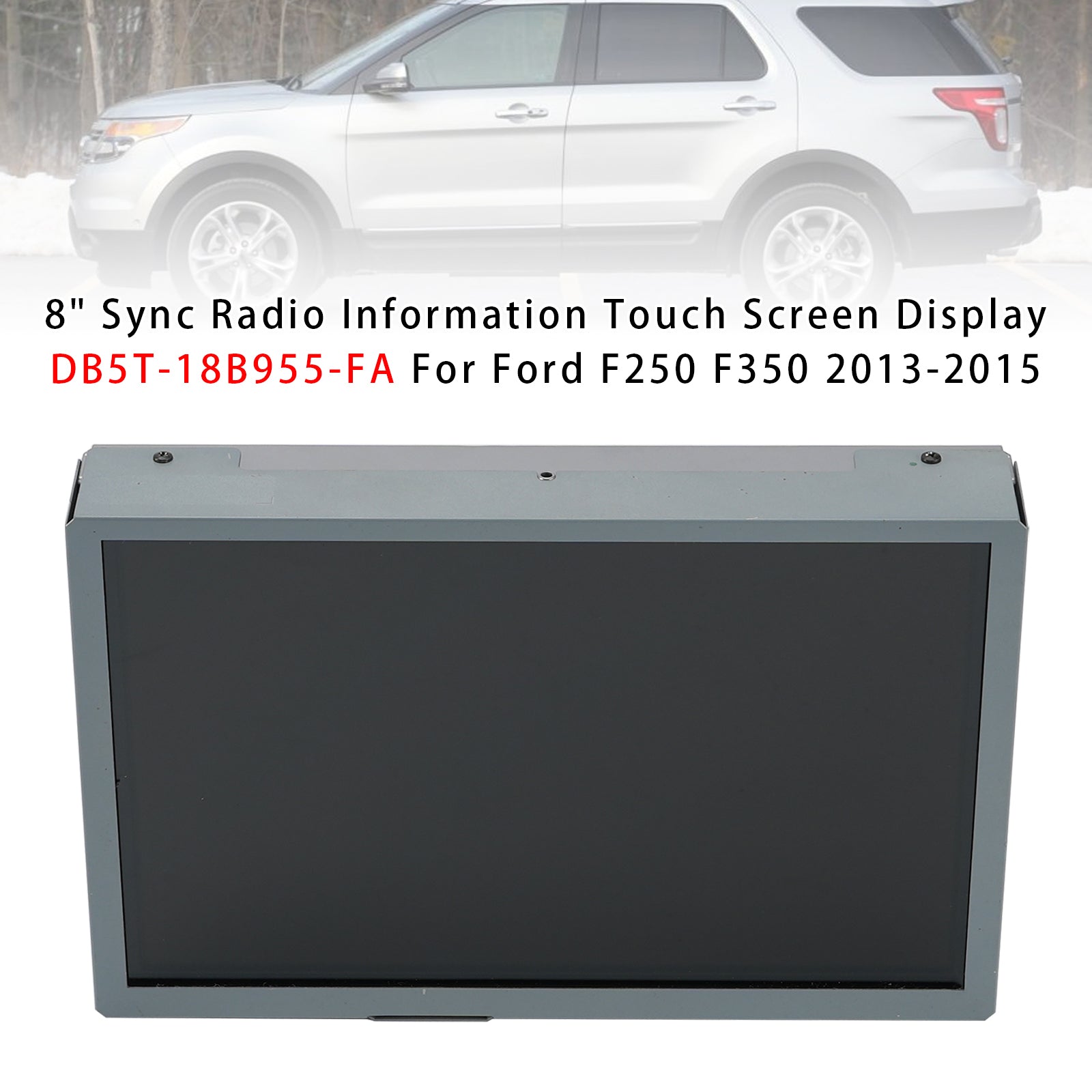 2011-2015 For Ford Explorer 8" Sync Radio Information Touch Screen Display DC3T-18B955-FB