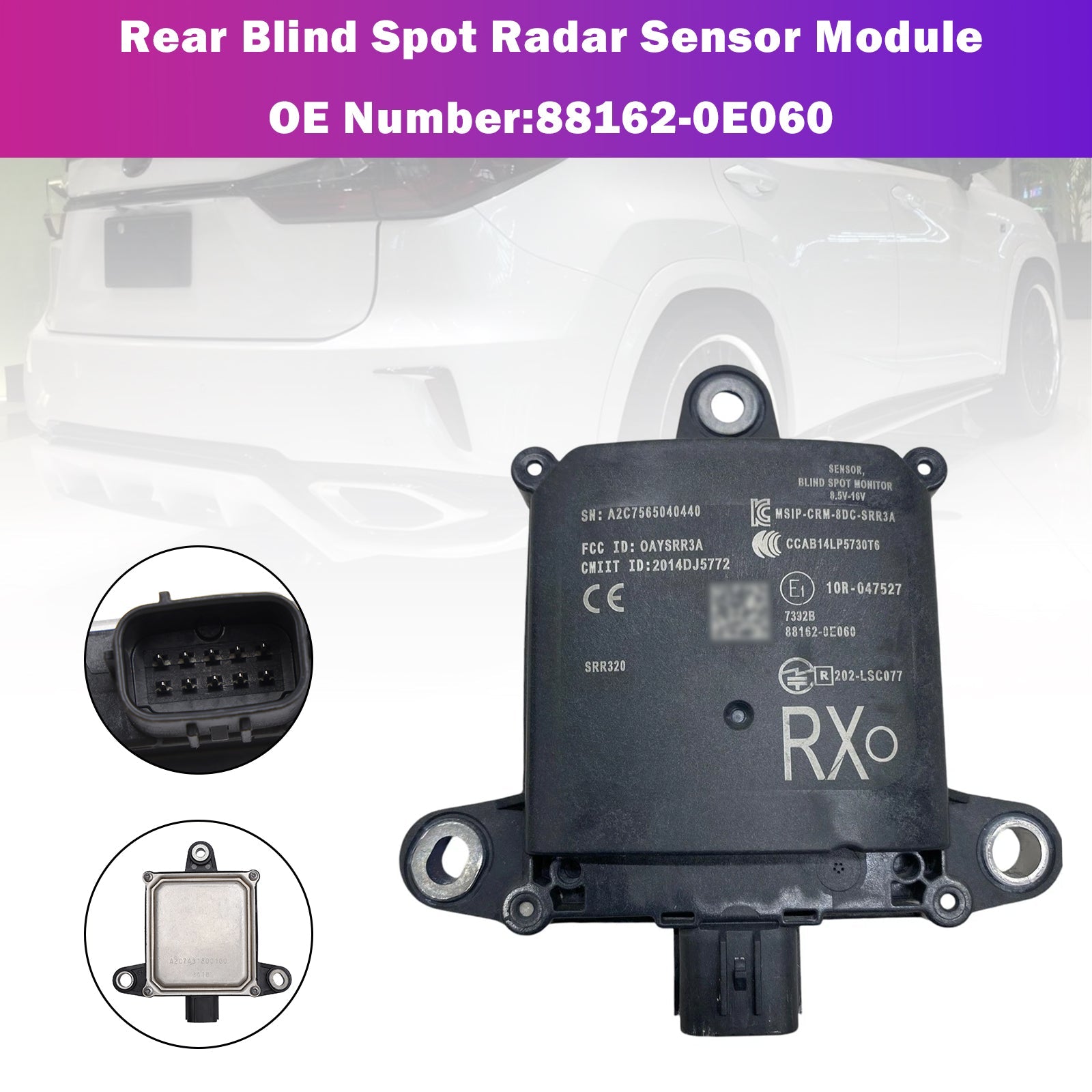 2017-2019 For LEXUS RX450 HYBRID rear Blind Spot Radar Sensor Module 88162-0E060