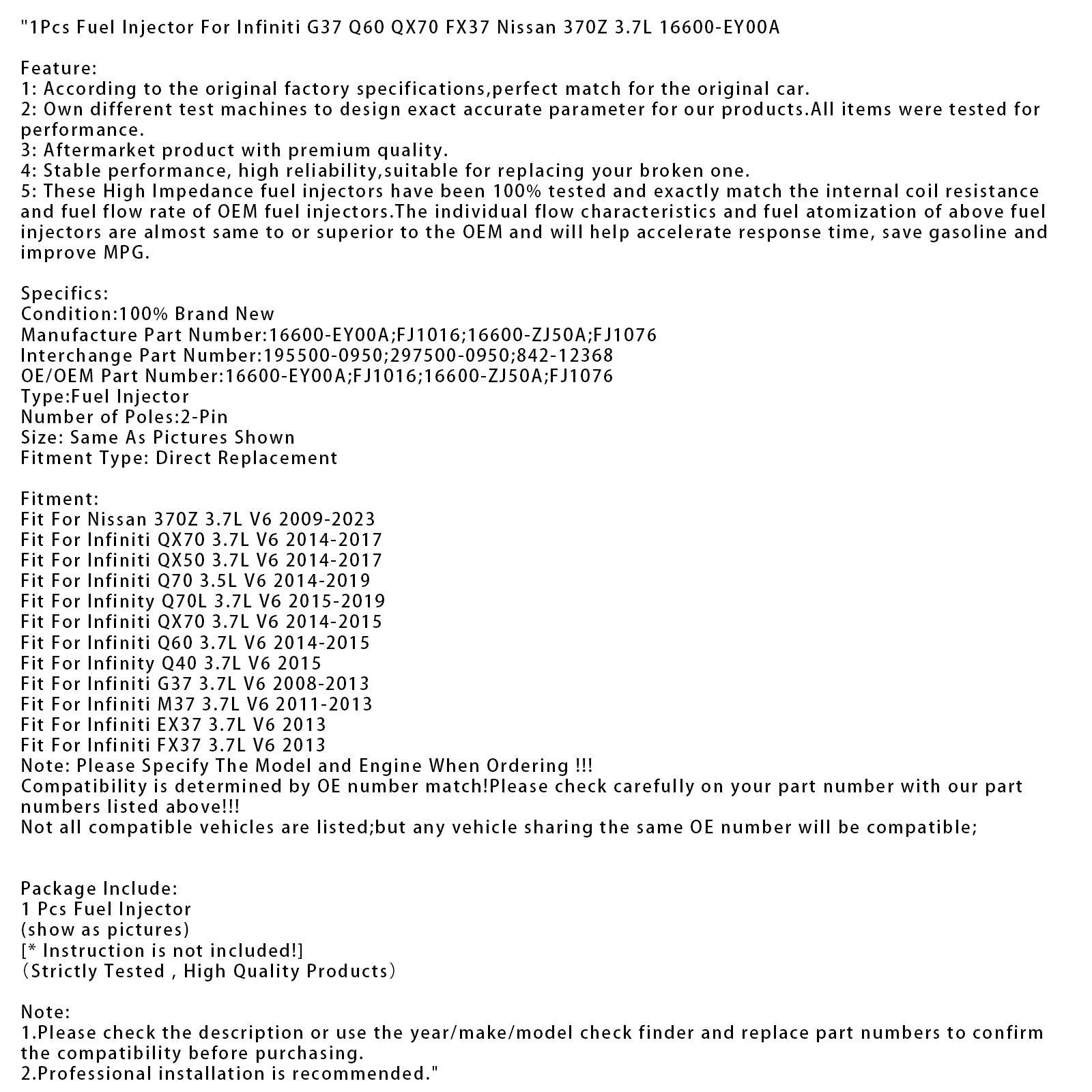 1Pcs Fuel Injector For Infiniti G37 Q60 QX70 FX37 Nissan 370Z 3.7L 16600-EY00A