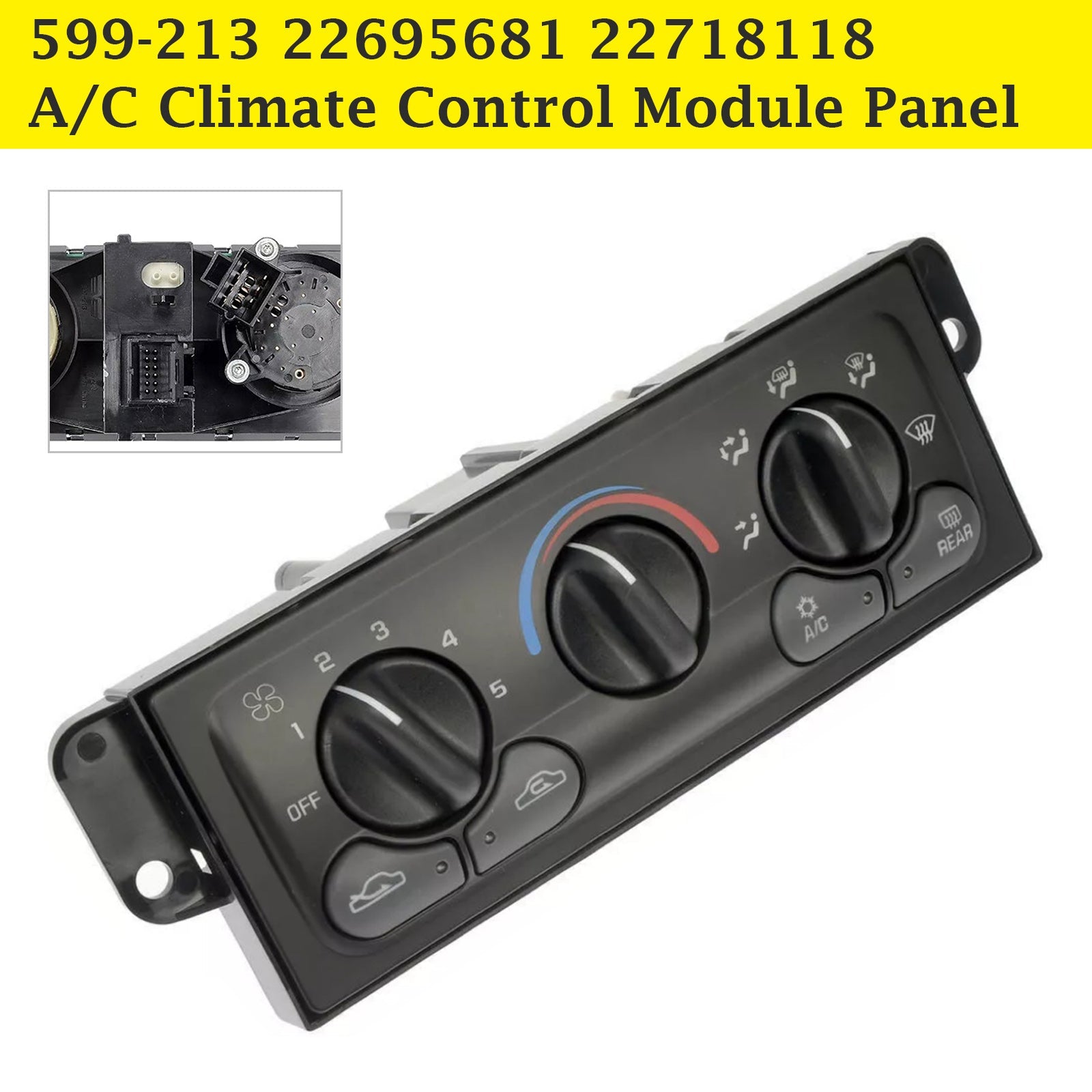 A/C Climate Control Module Panel 599-213 22695681 22718118 for Chevrolet