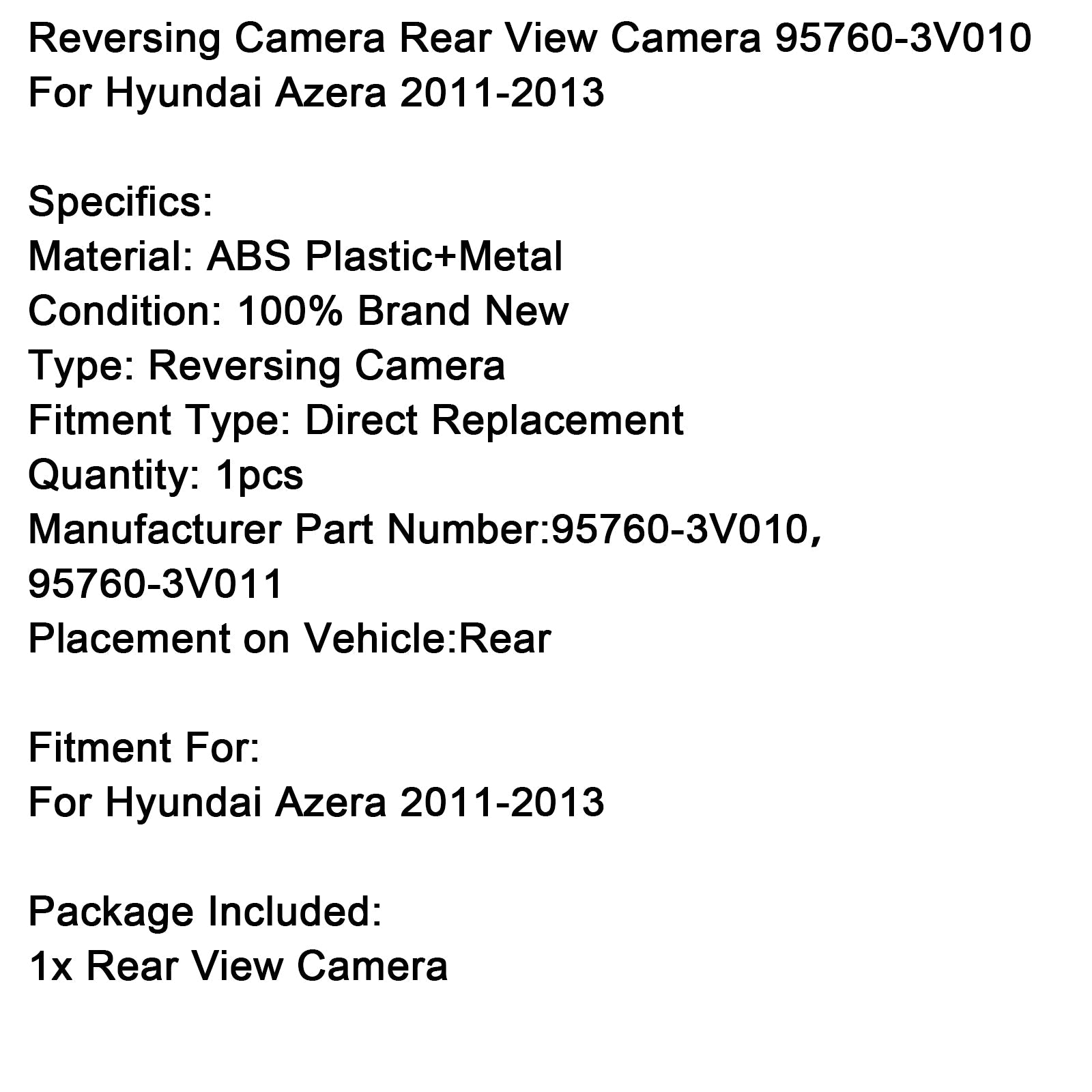 2011-2013 Hyundai Azera Reversing Camera Rear View Camera 95760-3V010