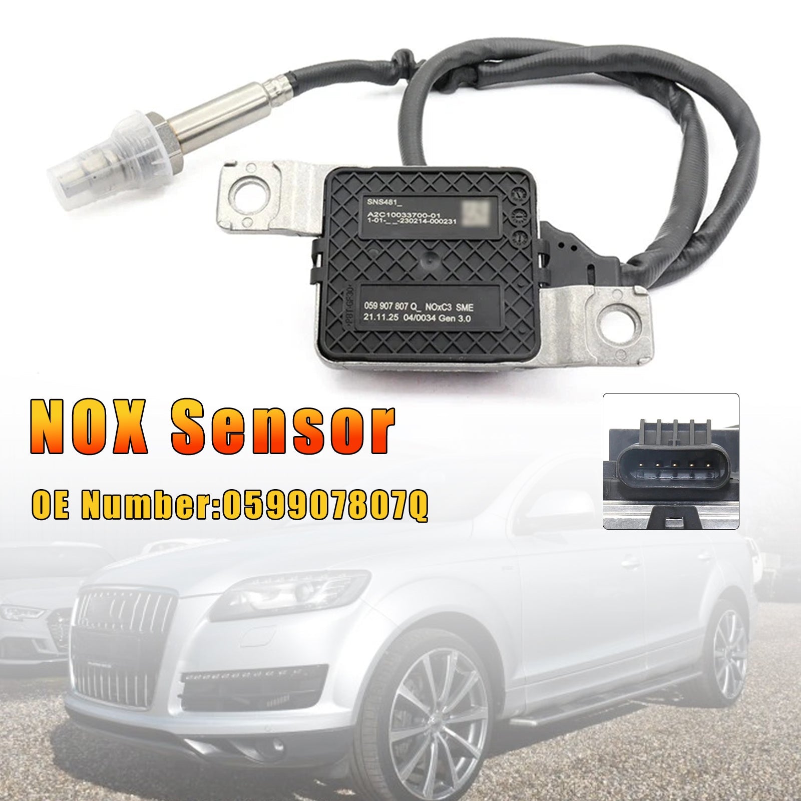 2007/11-2012/05 Q7 Van (4LB) 3.0 TDI quattro (CASA CCMA CJGA) 2967ccm 240KM/176kW Front Nitrogen Oxide Nox Sensor 059907807Q
