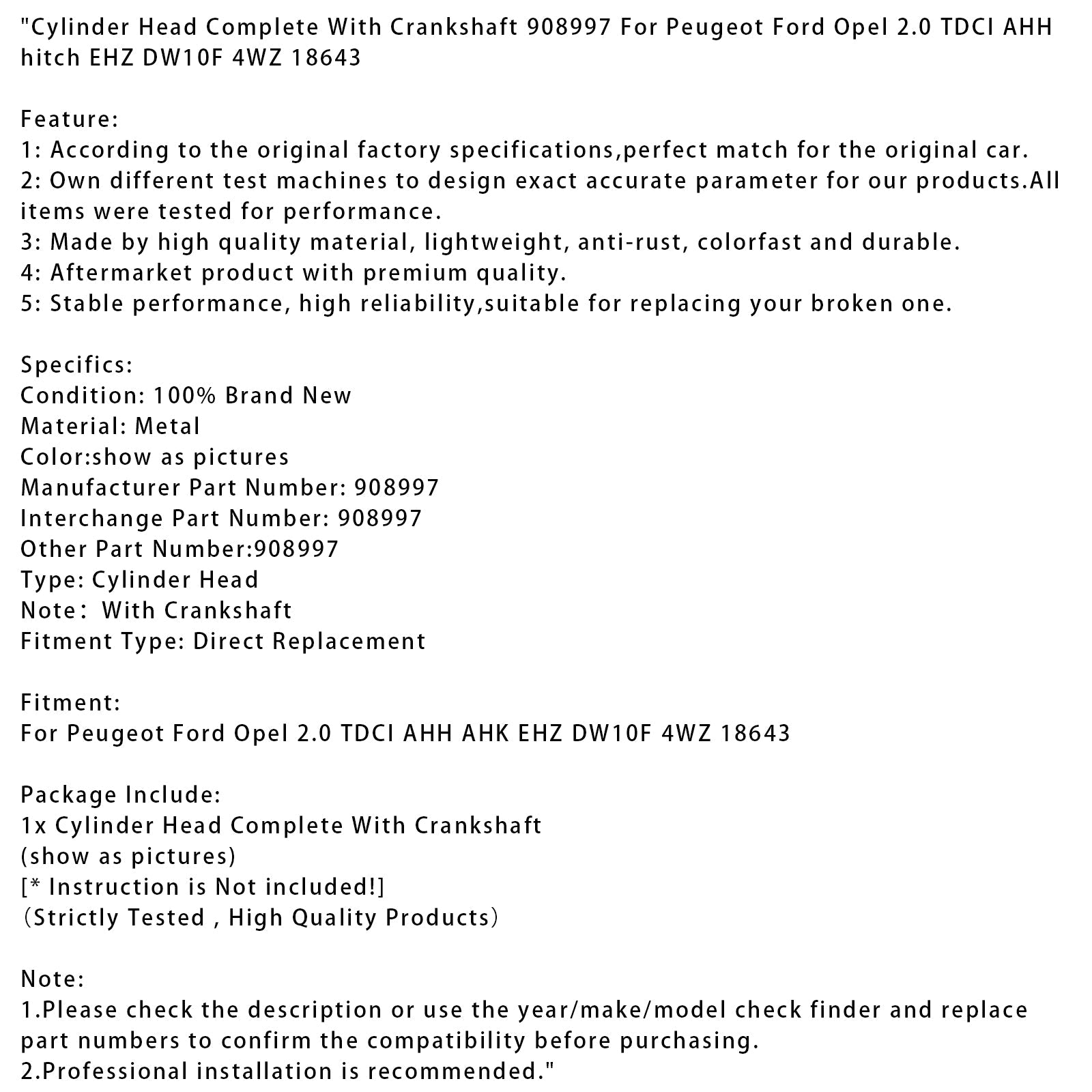 Peugeot Opel 2.0 TDCI AHH hitch EHZ DW10F 4WZ Cylinder Head 908997 18643