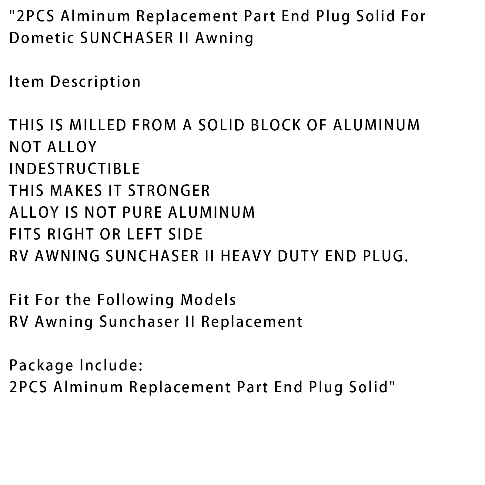 2PCS Alminum Replacement Part End Plug Solid For Dometic SUNCHASER II Awning