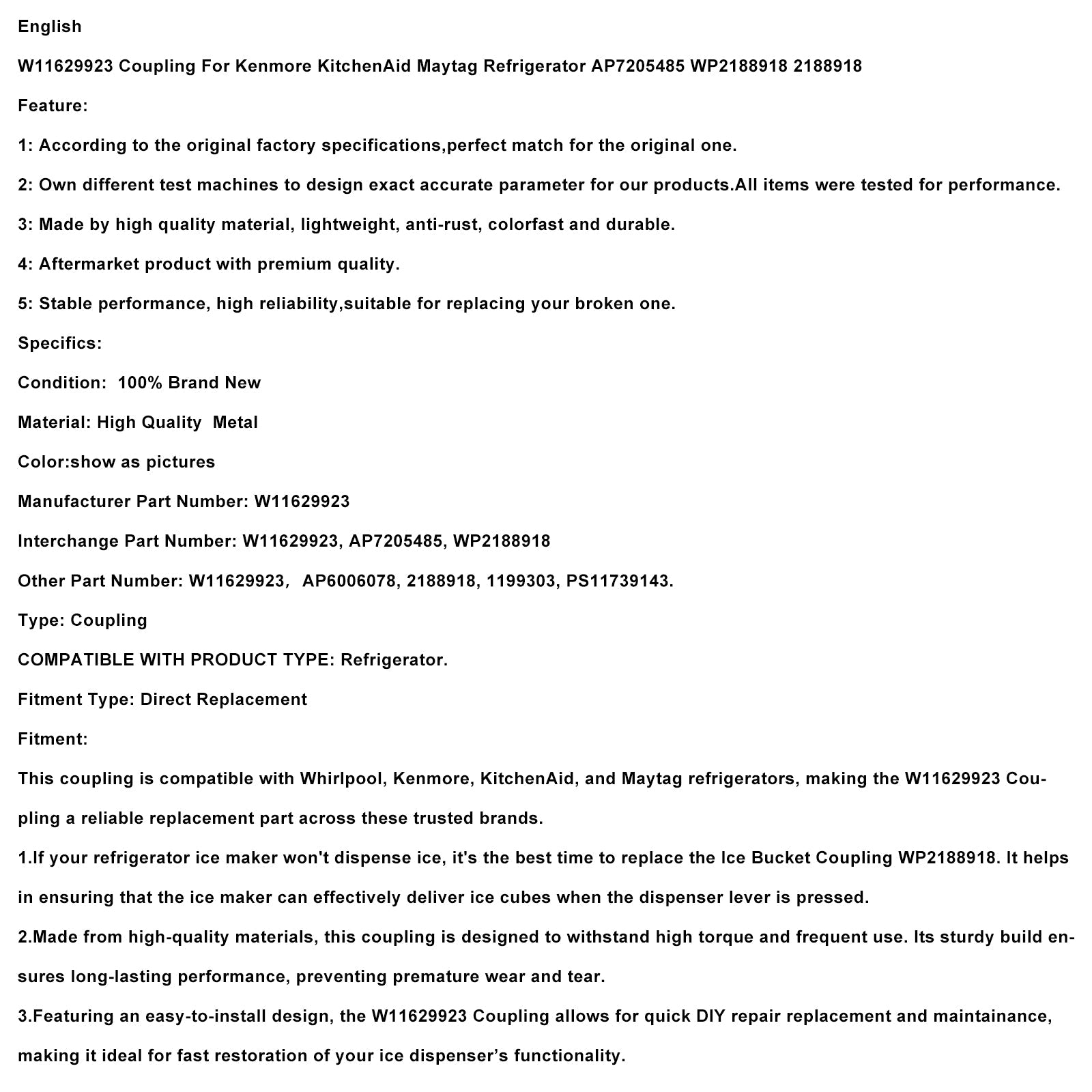 W11629923Coupling For Kenmore KitchenAid Maytag Refrigerator AP7205485 WP2188918
