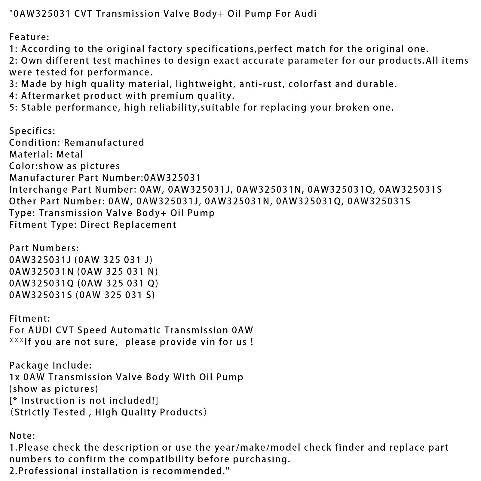AUDI CVT Speed Automatic CVT Transmission Valve Body+ Oil Pump 0AW325031