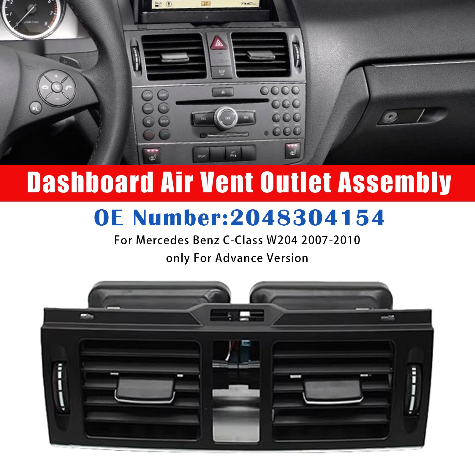 2007-2010 Mercedes Benz W204 Advance Version Dashboard Air Vent Outlet 2048304154