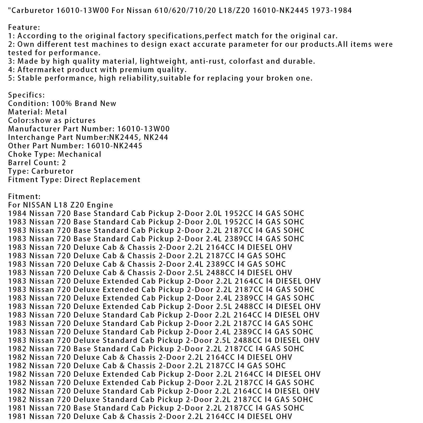 1981 Nissan 720 Deluxe Standard Cab Pickup 2-Door 2.2L Carburetor 16010-13W00 16010-NK2445