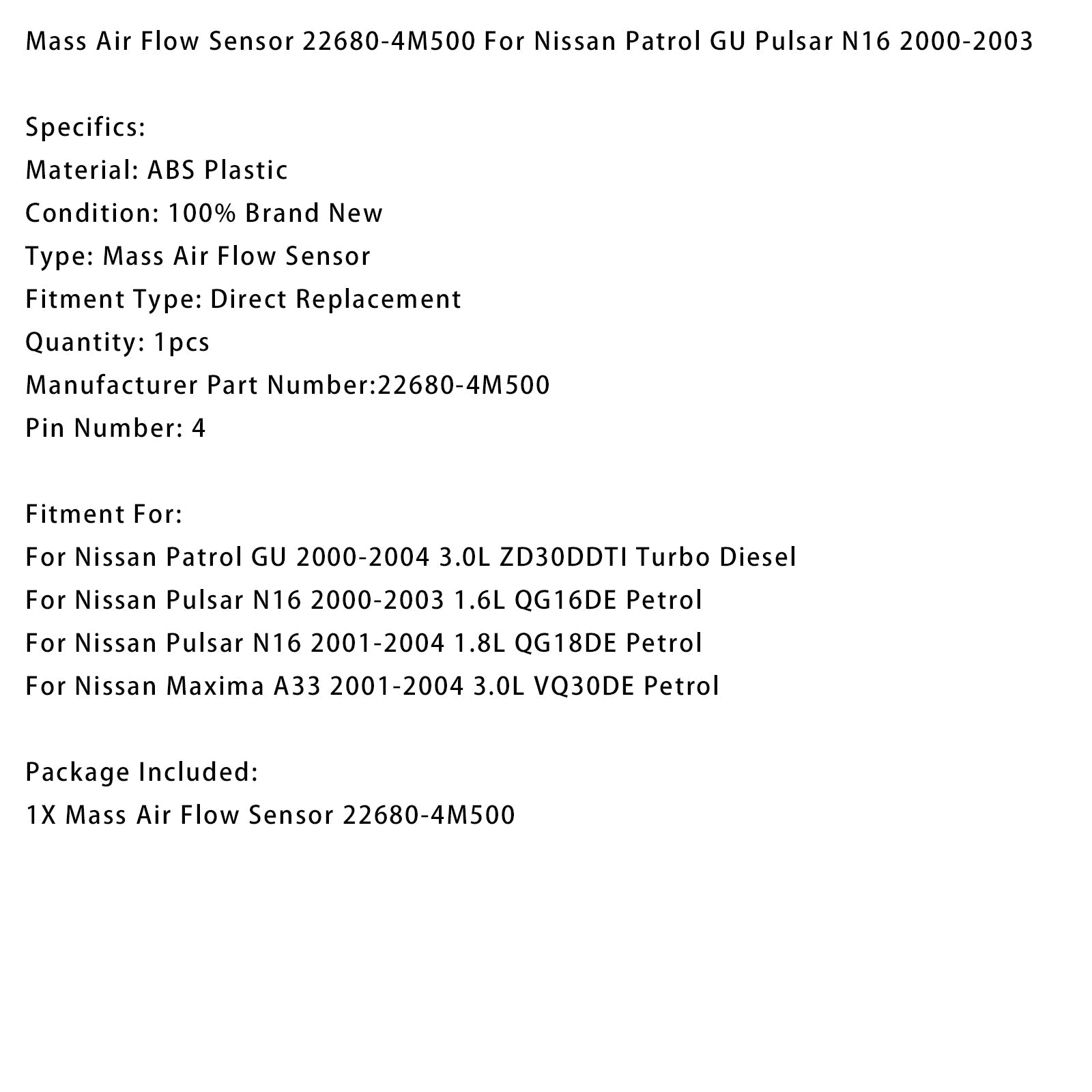 Mass Air Flow Sensor 22680-4M500 For Nissan Patrol GU Pulsar N16 2000-2003