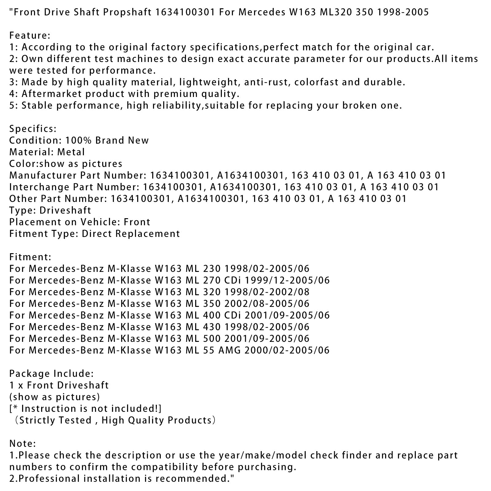 Front Drive Shaft Propshaft 1634100301 For Mercedes W163 ML320 350 1998-2005