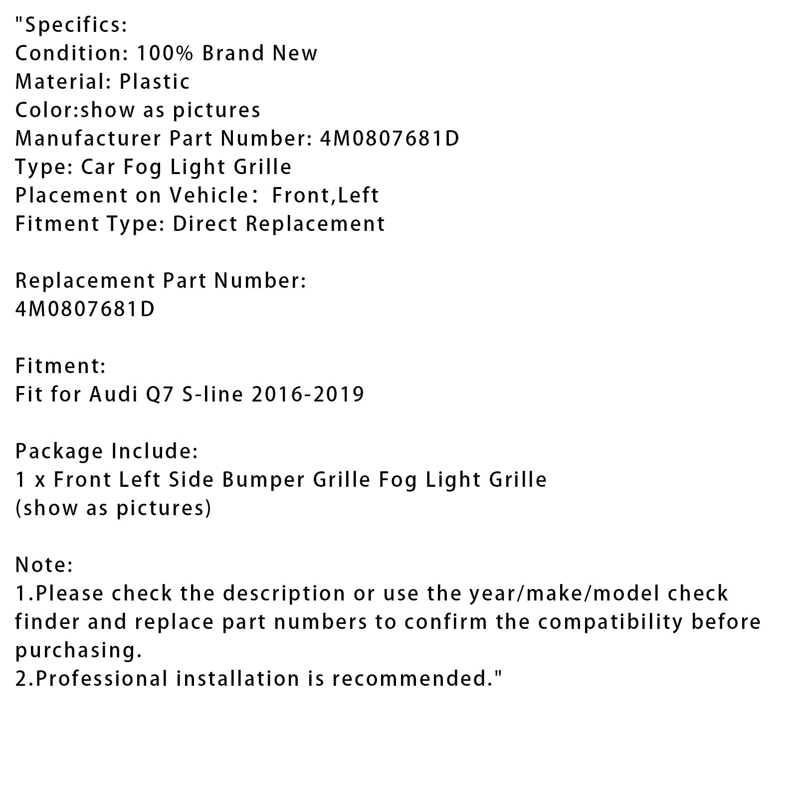 2016-2019 Audi Q7 S-Line Original Fog Light Grille Left Side 4M0807681D