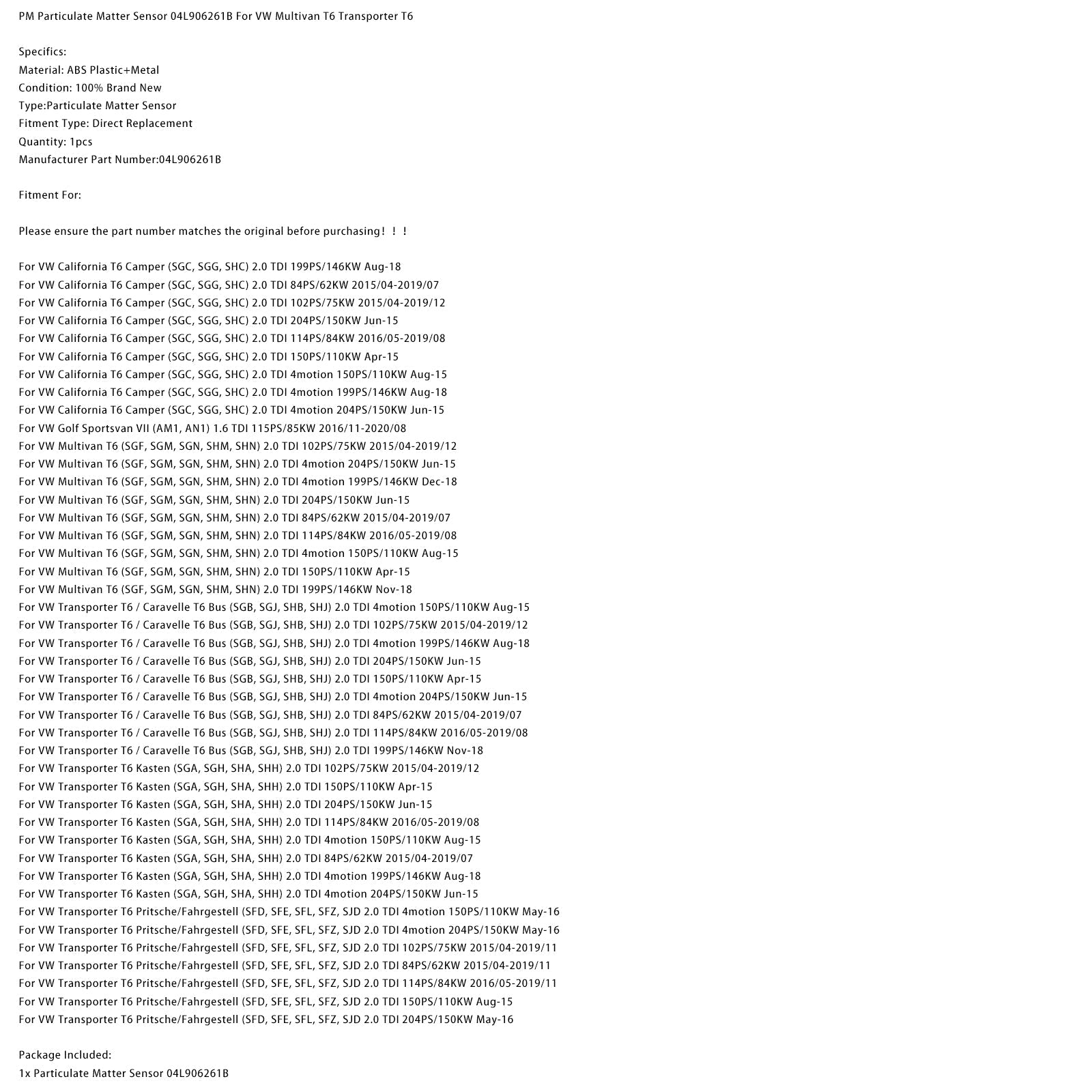 2015/04-2019/12 VW California T6 Camper (SGC, SGG, SHC) 2.0 TDI 102PS/75KW PM Particulate Matter Sensor 04L906261B