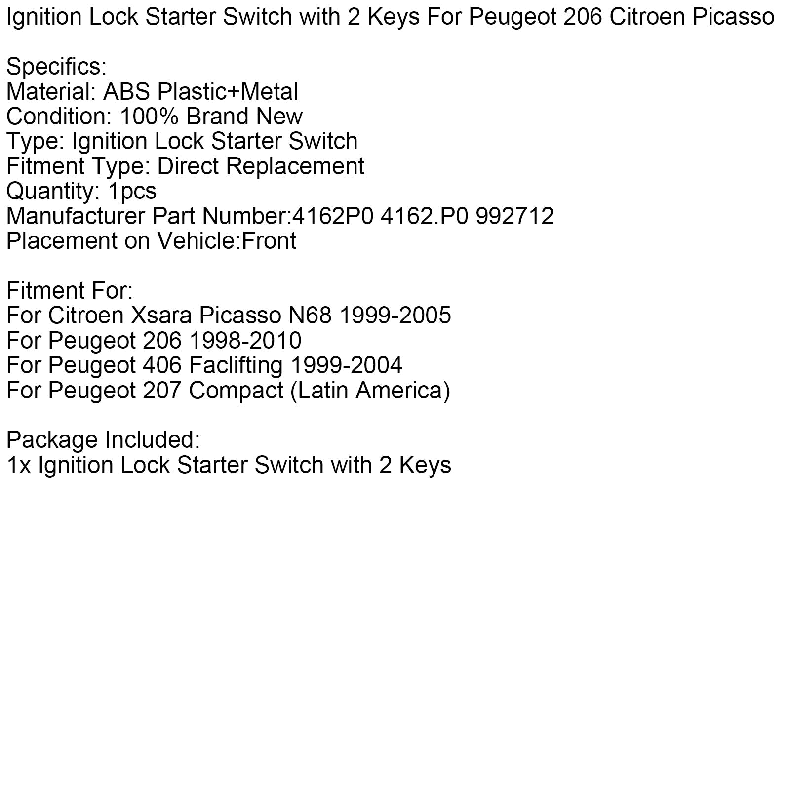 Ignition Lock Starter Switch with 2 Keys For Peugeot 206 Citroen Picasso