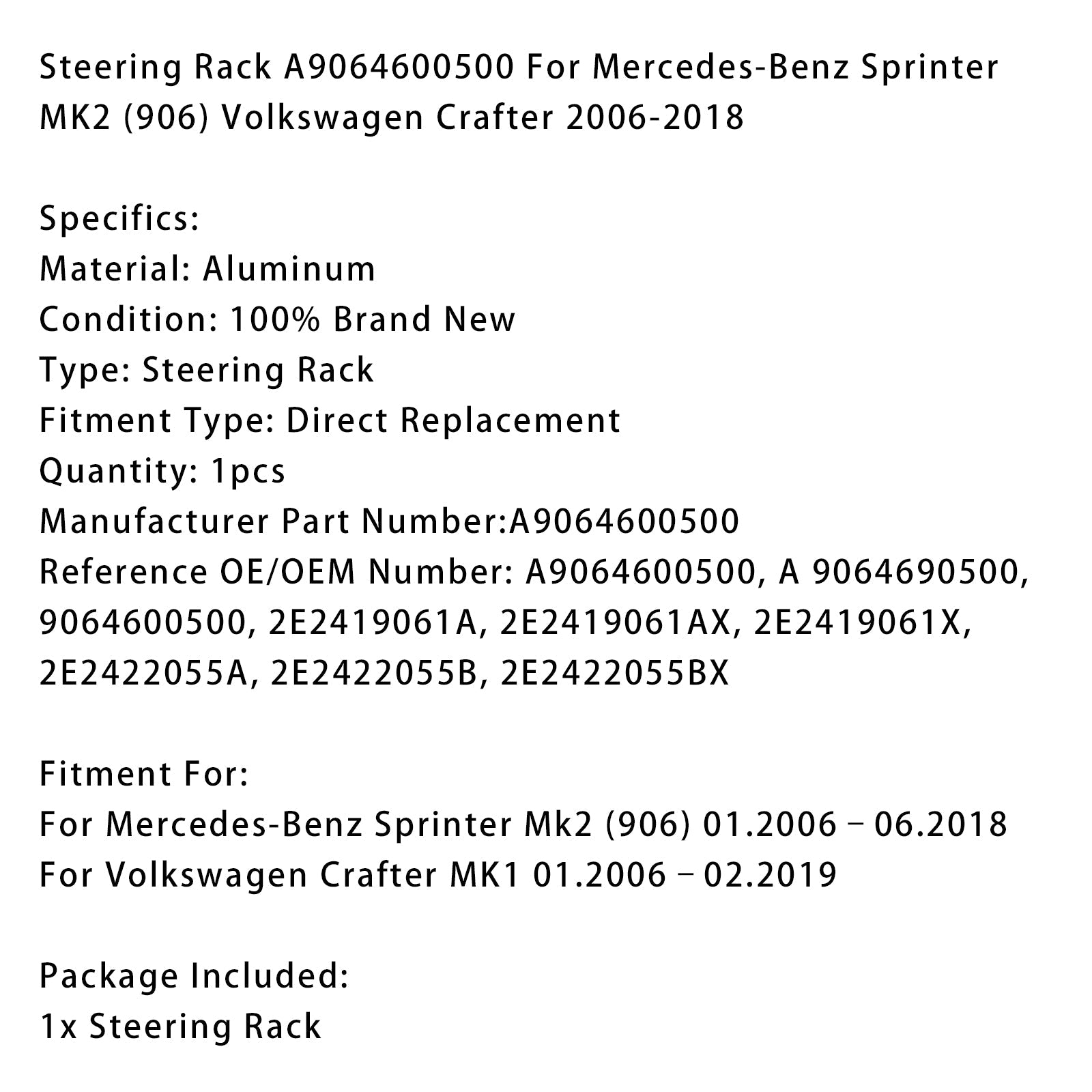 01.2006?C02.2019 Volkswagen Crafter MK1 Steering Rack A9064600500 2E2422055A