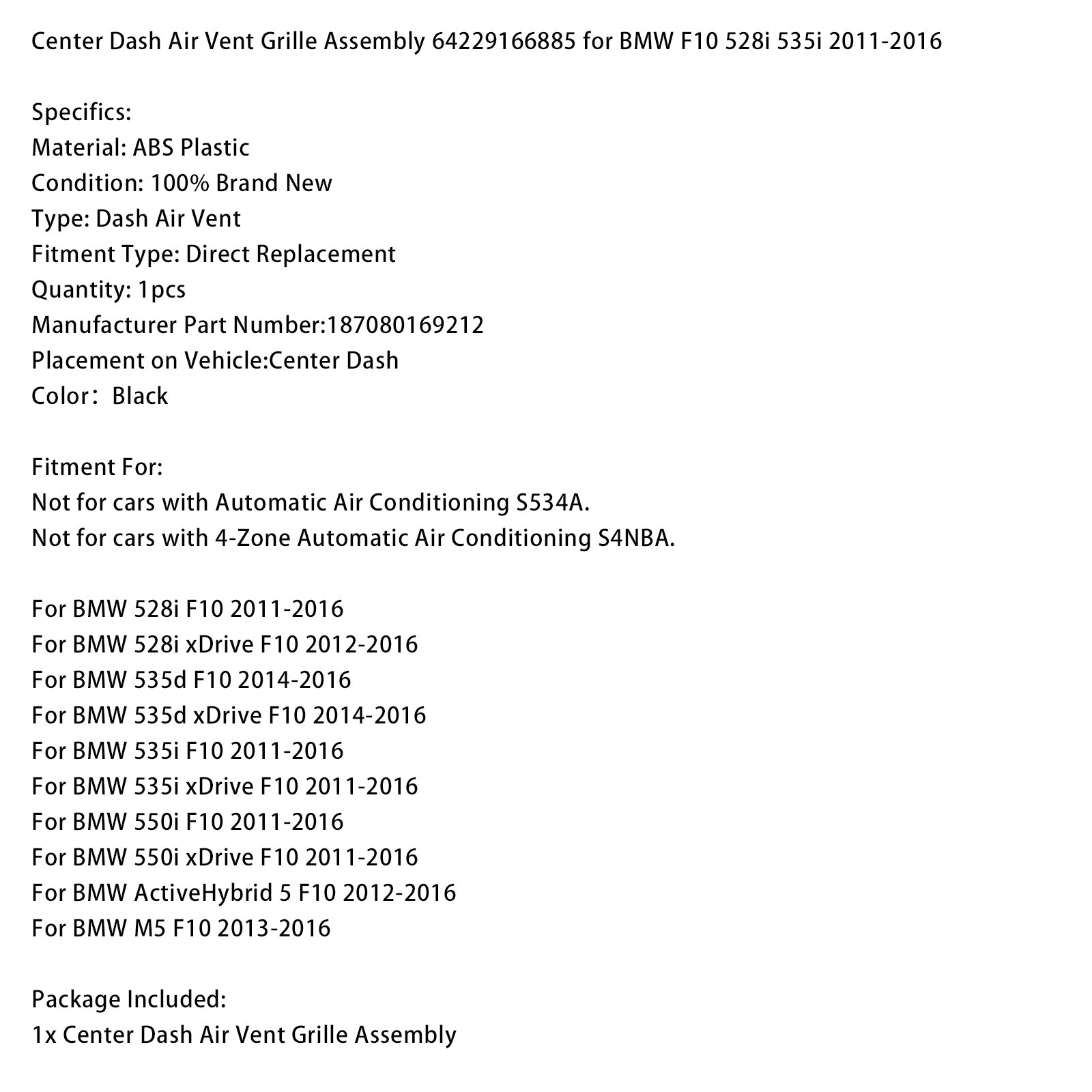 Center Dash Air Vent Grille Assembly 64229166885 for BMW F10 528i 535i 2011-2016