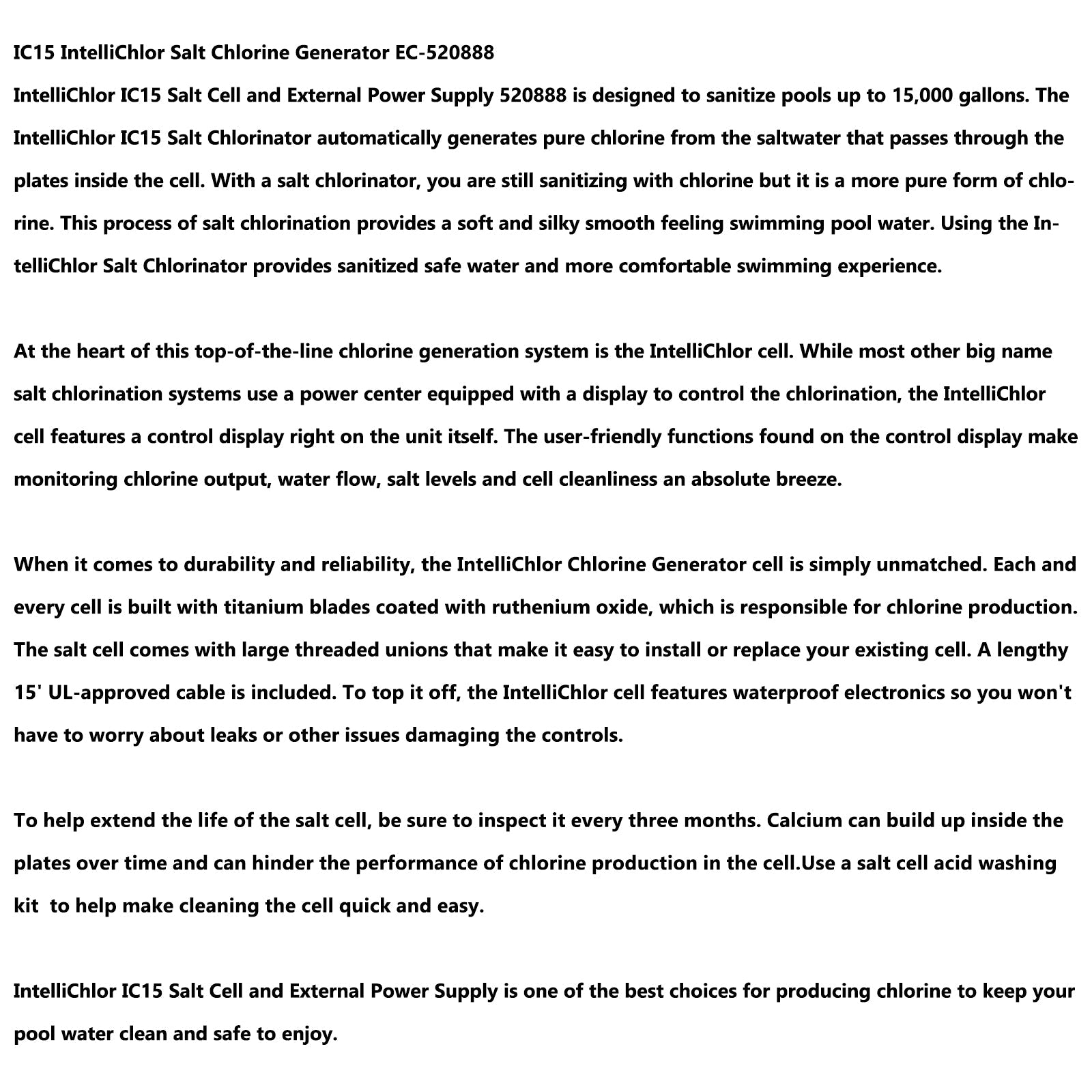 IC15 EC-520888 Salt Cell Chlorine Generator Replacement Salt Cell Systems