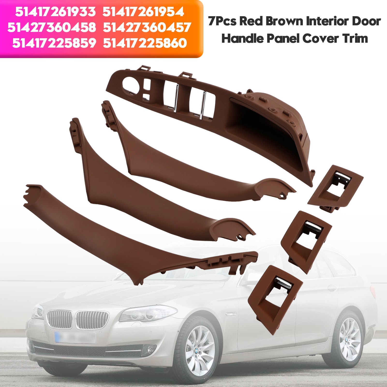 7x Red Brown Inner Door Panel Handle Pull Trim For BMW 5 Series F10 F11 10-16