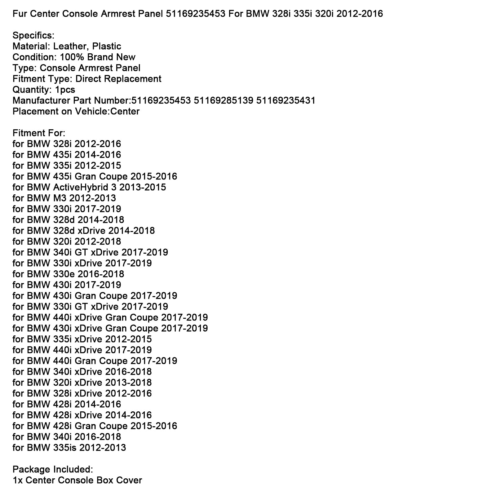 Fur Center Console Armrest Panel 51169235453 For BMW 328i 335i 320i 2012-2016