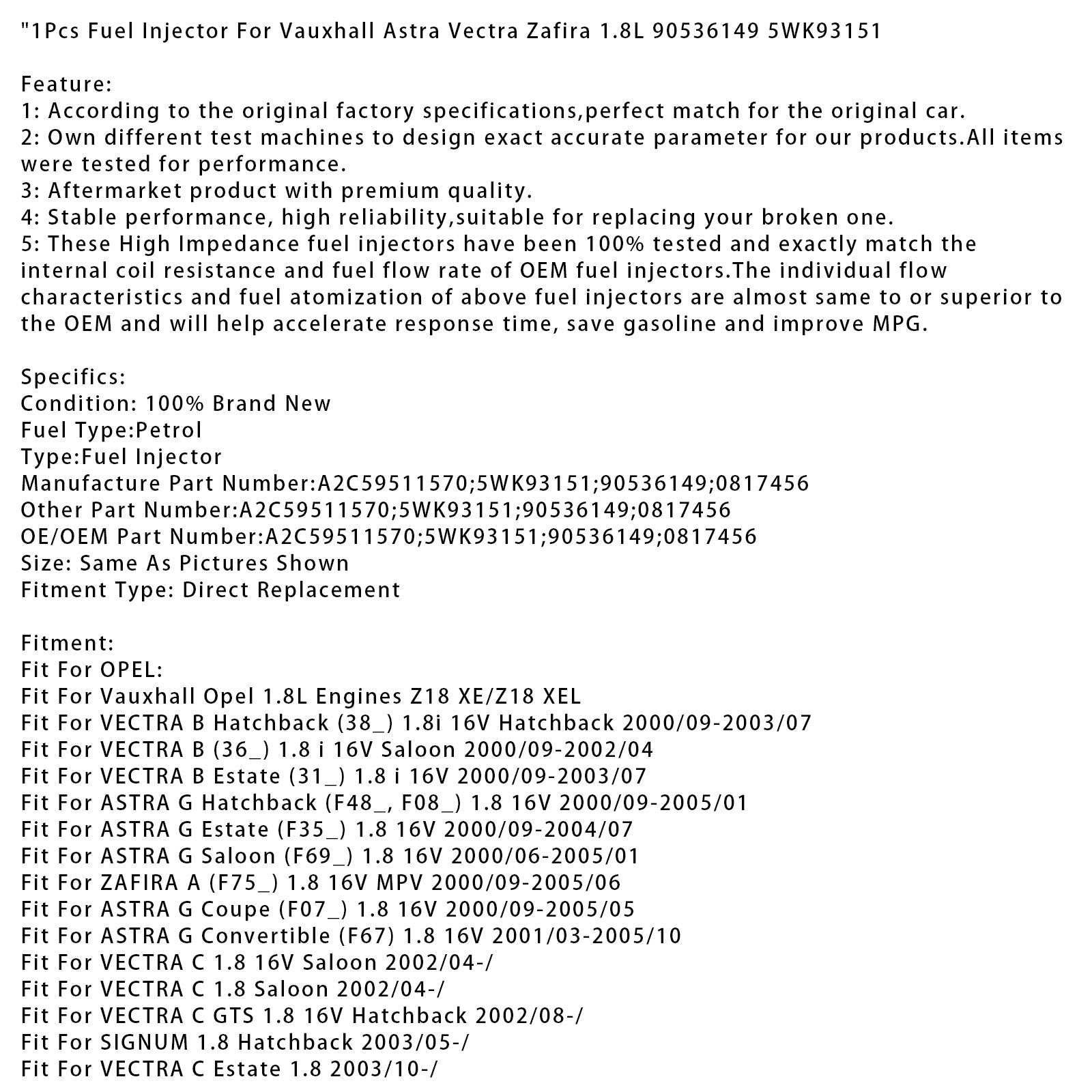 1Pcs Fuel Injector For Vauxhall Astra Vectra Zafira 1.8L 90536149 5WK93151