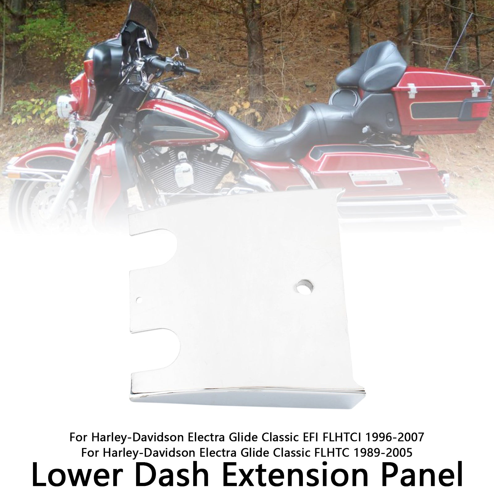 Lower Dash Extension Panel For Electra Glide Road Glide FLHT FLTC 89-07