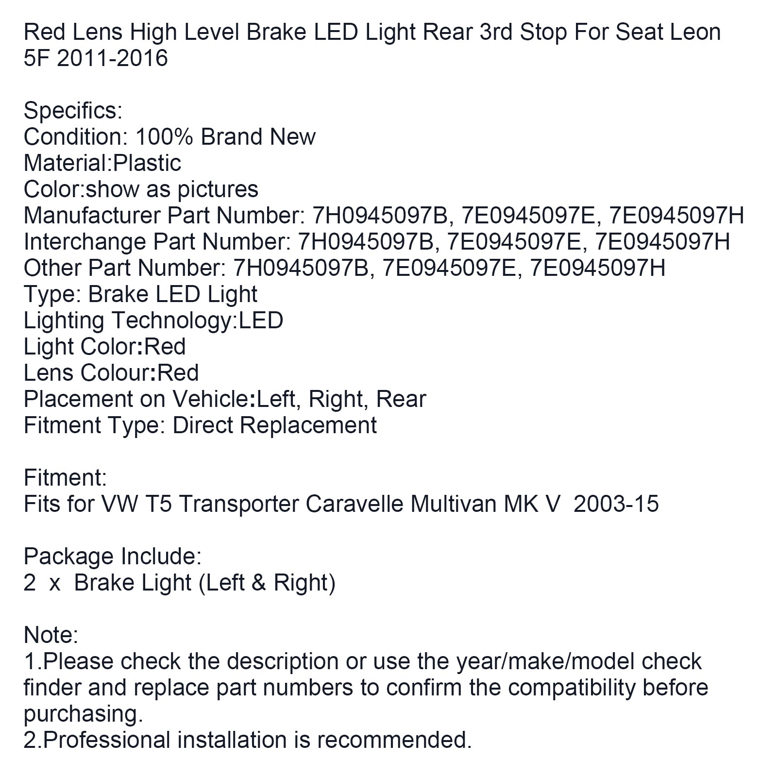 2003-2015 VW T5 Transporter Caravelle Multivan MK V Red 3rd High Level Rear Brake Light Barn 4 Door