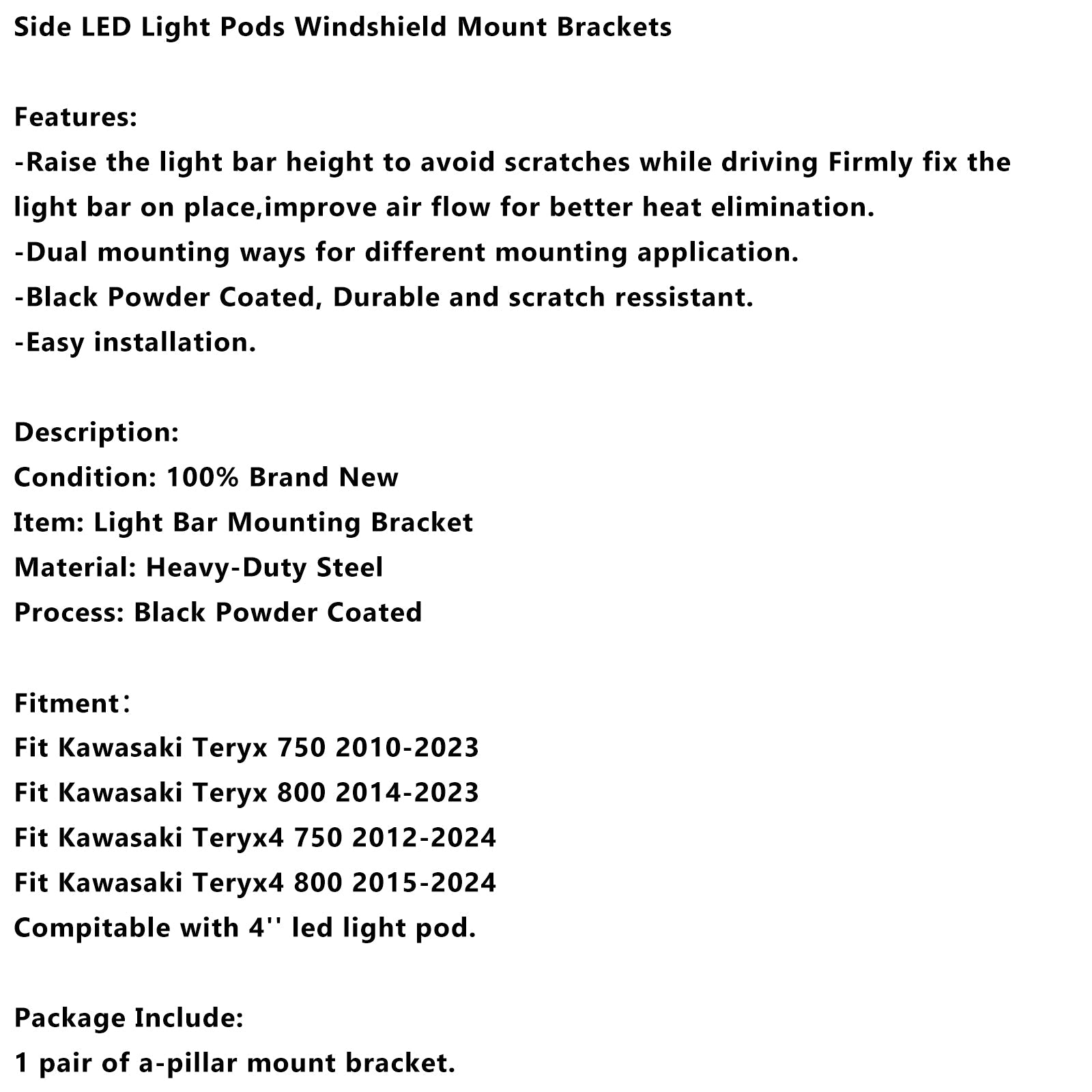 Side LED Light Pods Windshield Mount Brackets For Kawasaki Teryx Teryx4