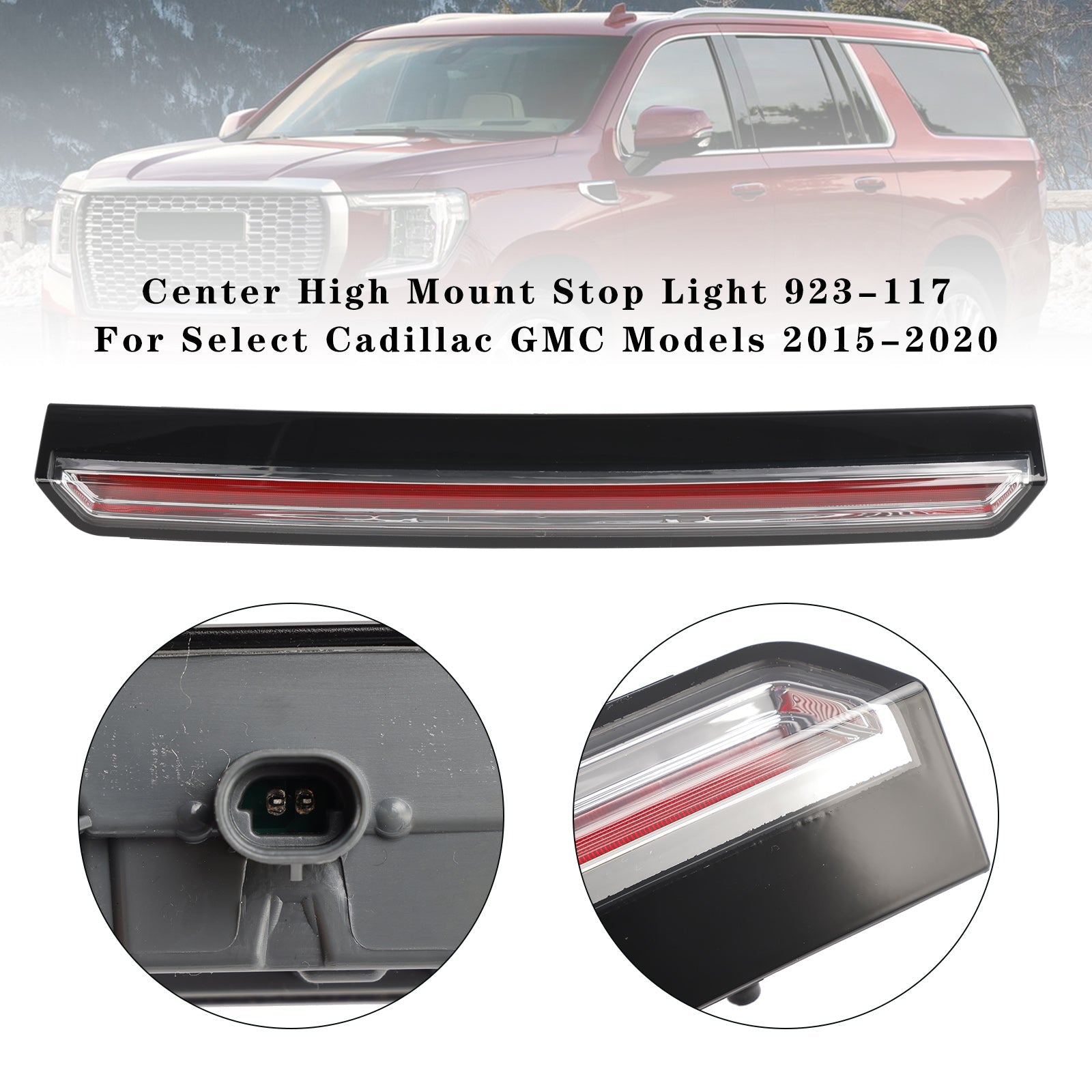 Center High Mount Stop Light 923-117 For Select Cadillac GMC Models 2015-2020
