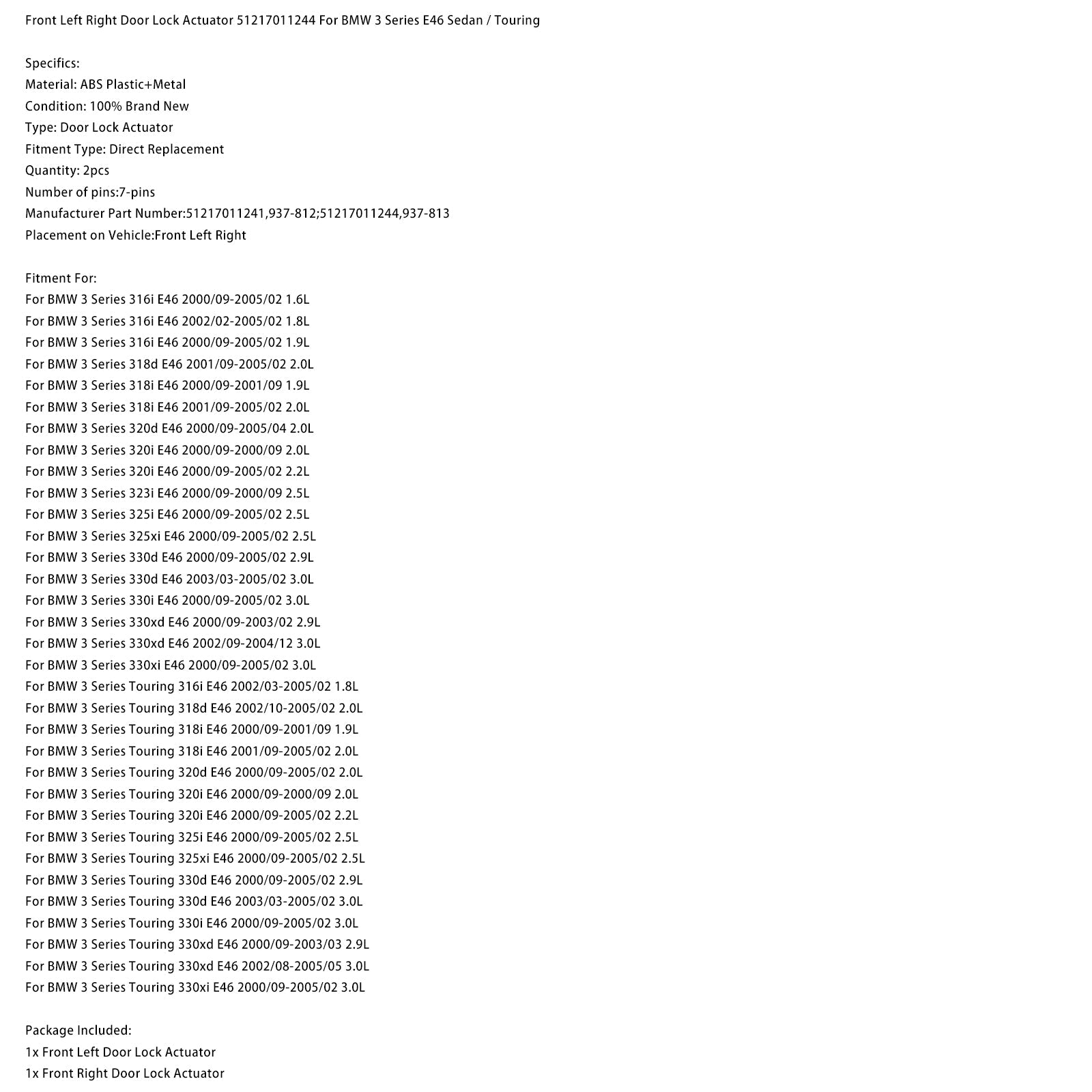2002/10-2005/02 BMW 3 Series Touring 318d E46 2.0L Left + Right Door Lock Actuator 51217011244