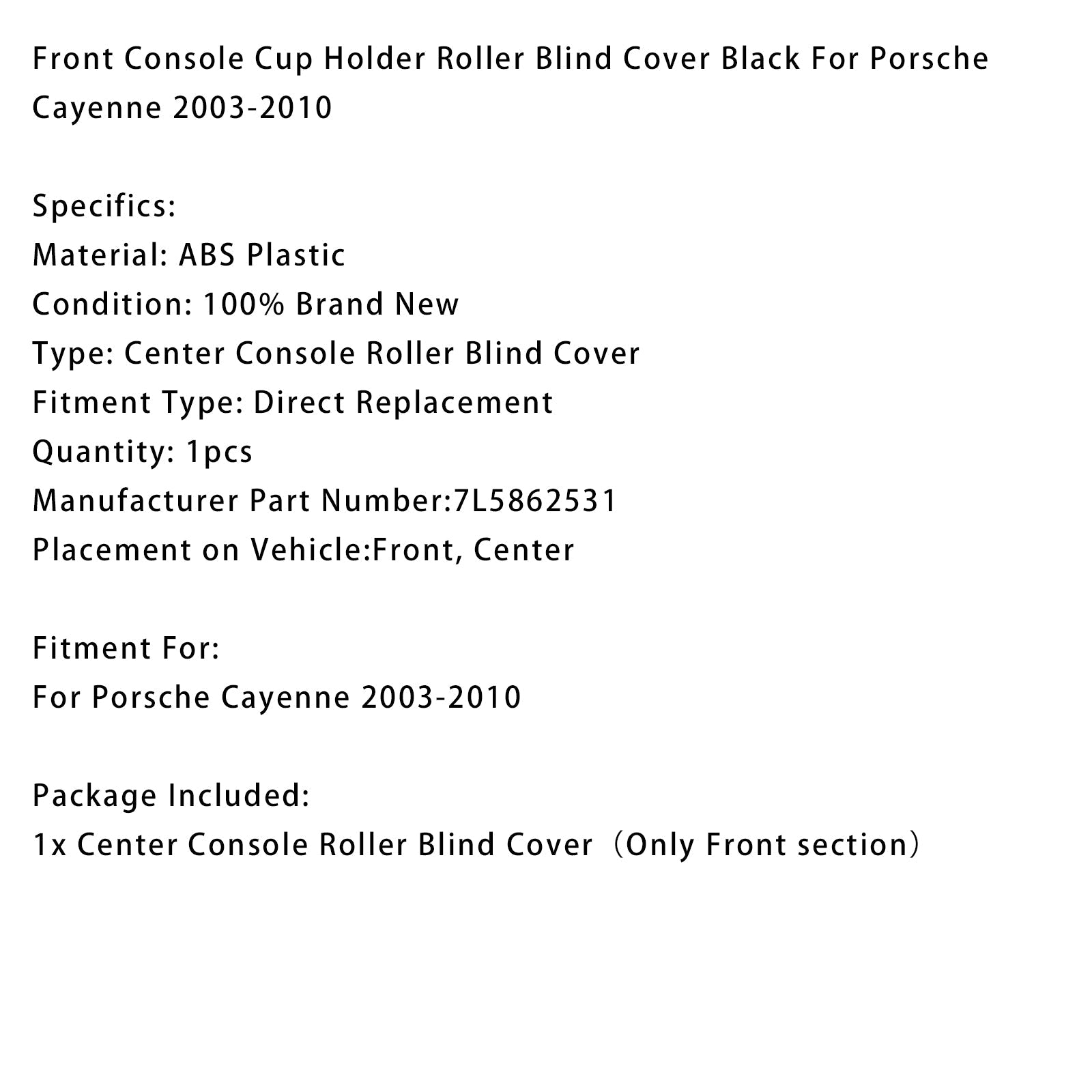 Console Cup Holder Roller Blind Cover 7L5862531 For Porsche Cayenne 2003-2010