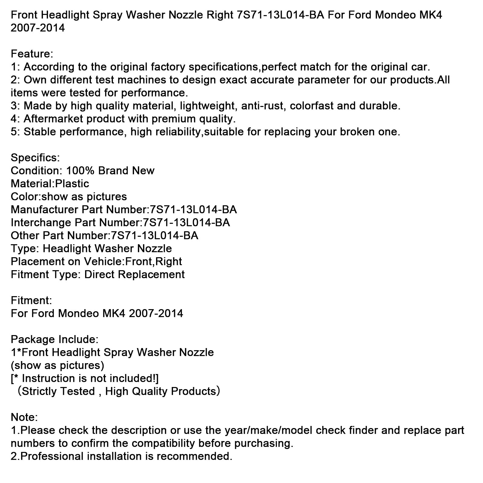 2007-2014 Ford Mondeo MK4 Front Headlight Spray Washer Nozzle Right 7S71-13L014-BA