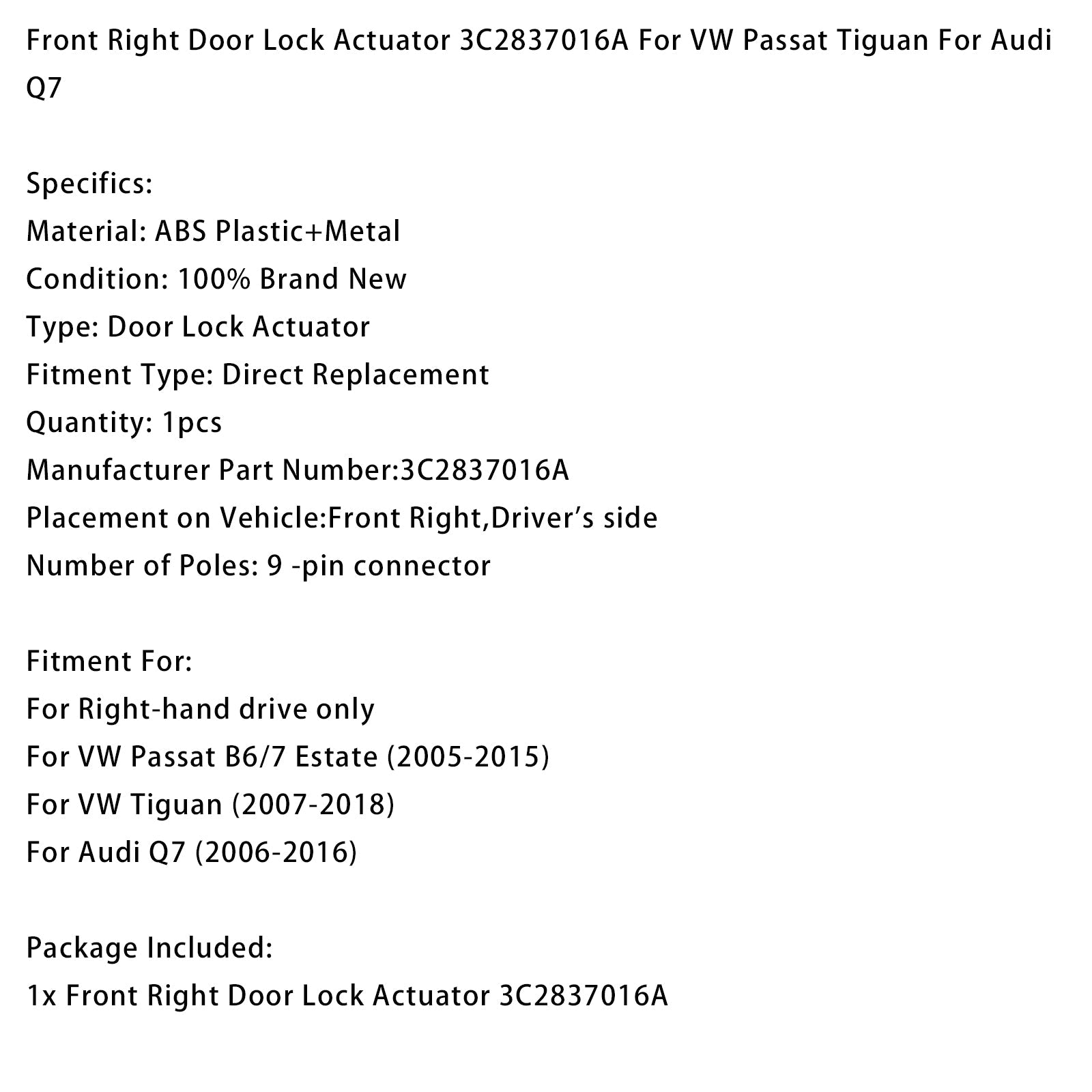Front Right Door Lock Actuator 3C2837016A For VW Passat Tiguan For Audi Q7