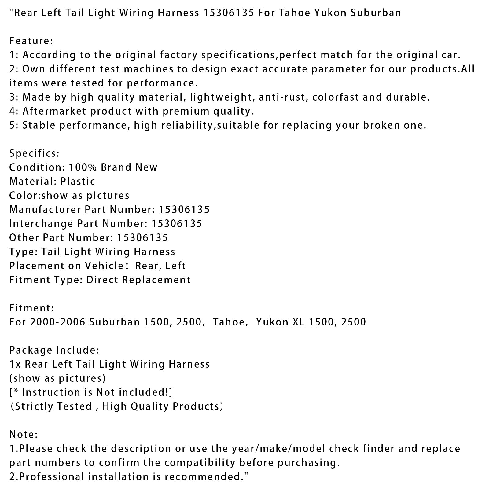 2000-2006 Suburban 1500 2500 Tahoe Yukon XL 1500 2500 Rear Left Tail Light Wiring Harness 15306135