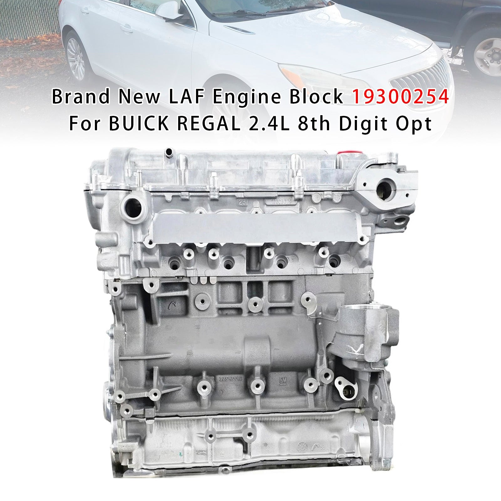 Brand New LAF Engine Block 19300254 For BUICK REGAL 2.4L 8th Digit Opt