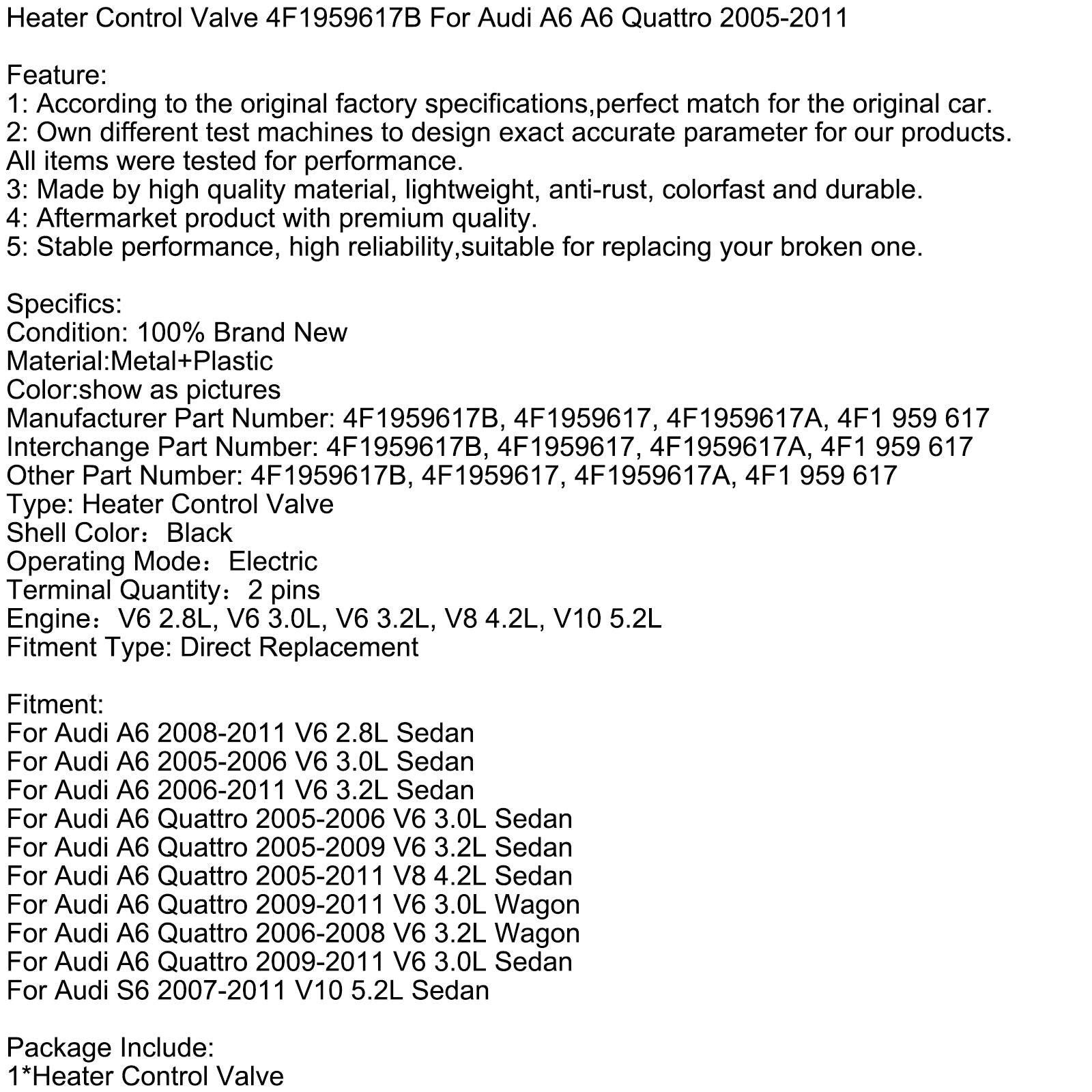2005-2011 Audi A6 Quattro V8 4.2L Sedan Heater Control Valve 4F1959617B 4F1959617A