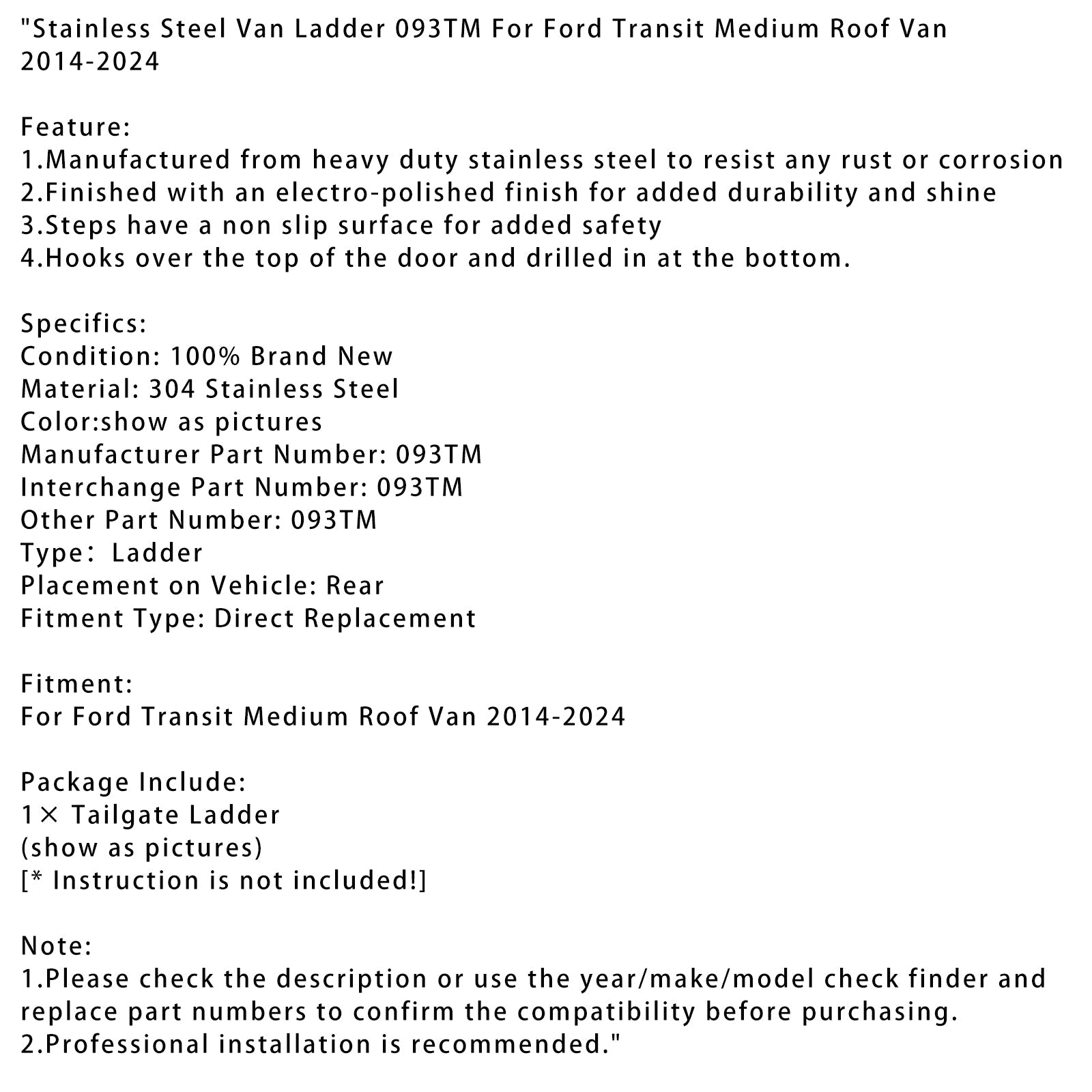 Stainless Steel Van Ladder 093TM For Ford Transit Medium Roof Van 2014-2024