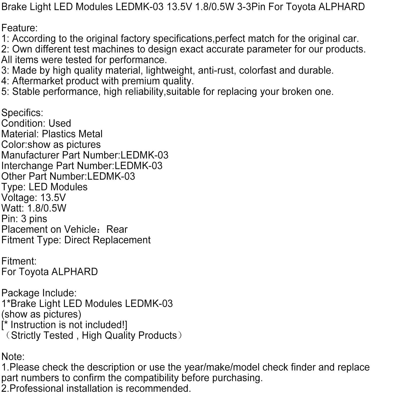Brake Light LED Modules LEDMK-03 13.5V 1.8/0.5W 3-3Pin For Toyota ALPHARD
