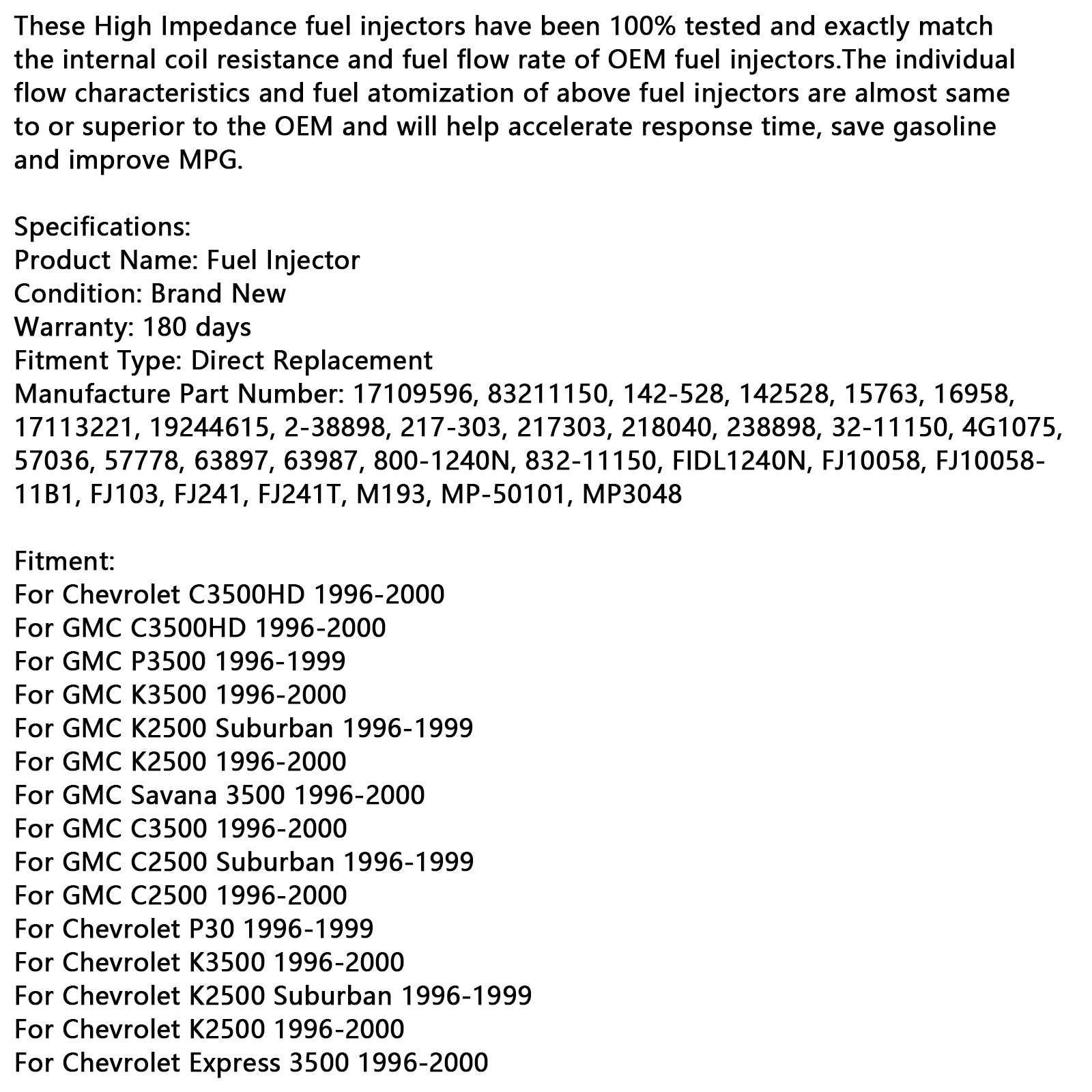 1PCS Fuel Injector 17109596 Fit Chevrolet Fit GMC 7.4L V8 1996-2000 83211150