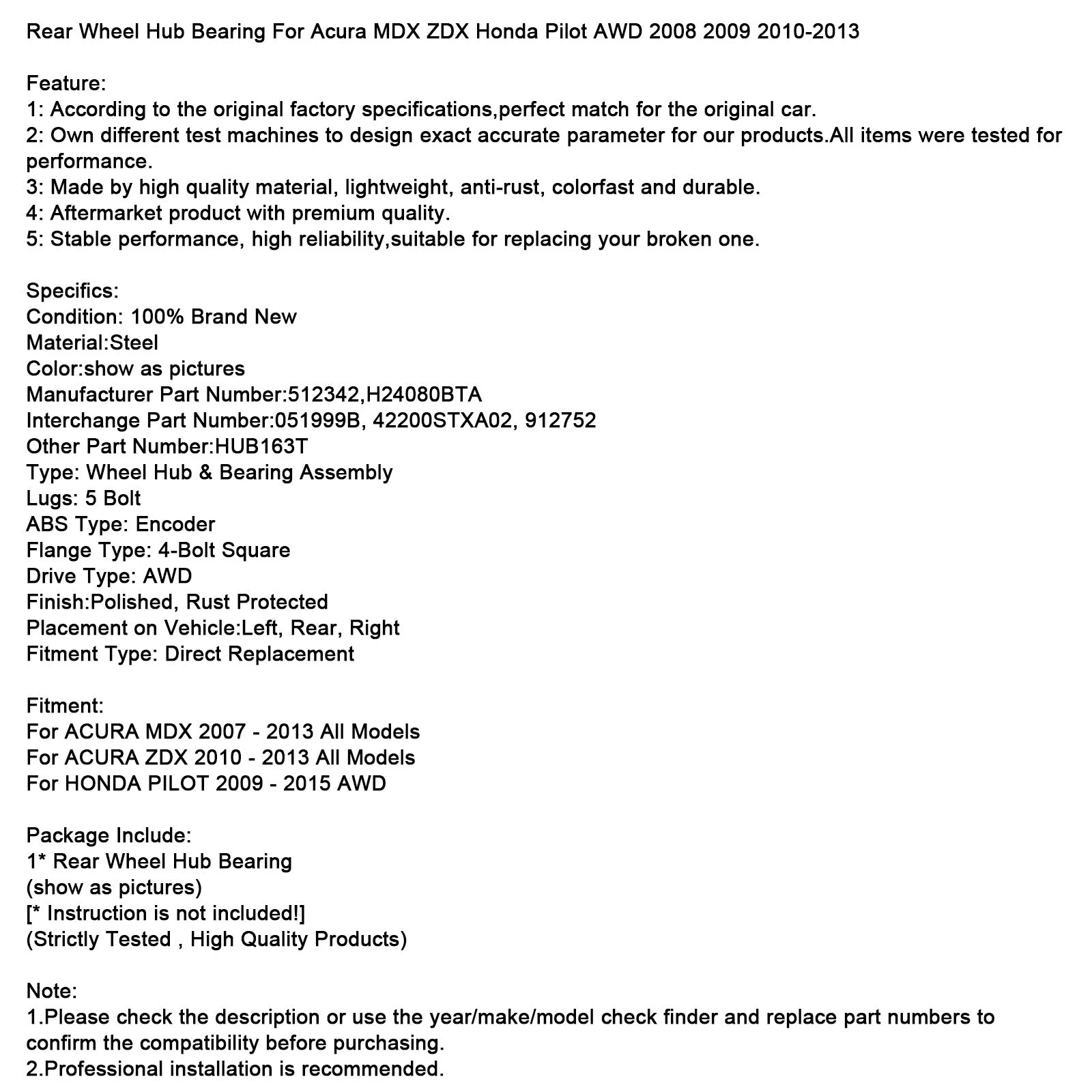 2010-2013 ACURA ZDX All Models Rear Wheel Hub Bearing 512342 H24080BTA 42200STXA02