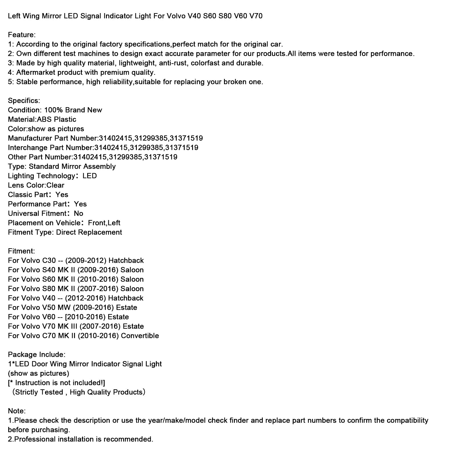 Left Wing Mirror LED Signal Indicator Light For Volvo V40 S60 S80 V60 V70