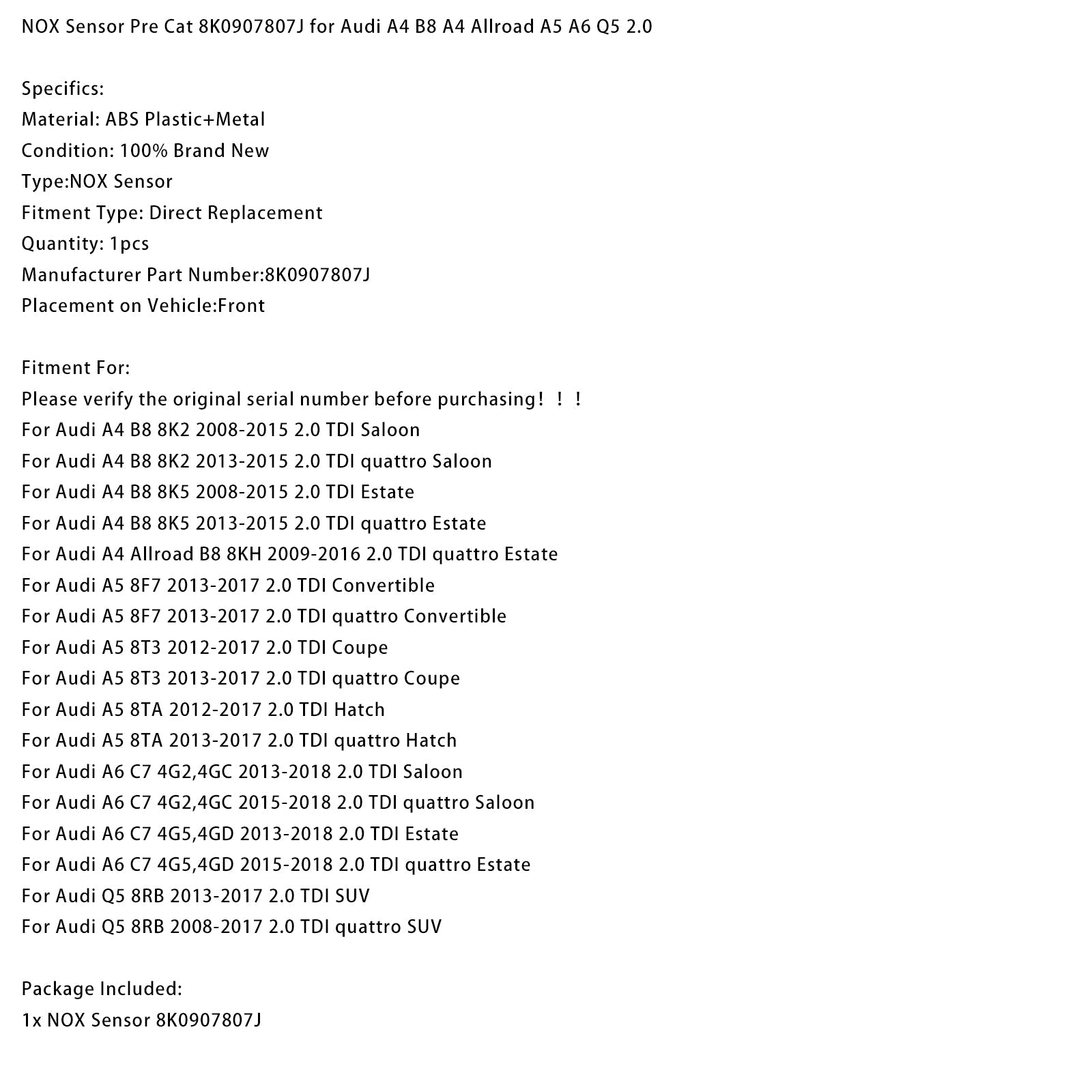 2008-2015 Audi A4 B8 8K5 2.0 TDI Estate NOX Sensor Pre Cat 8K0907807J