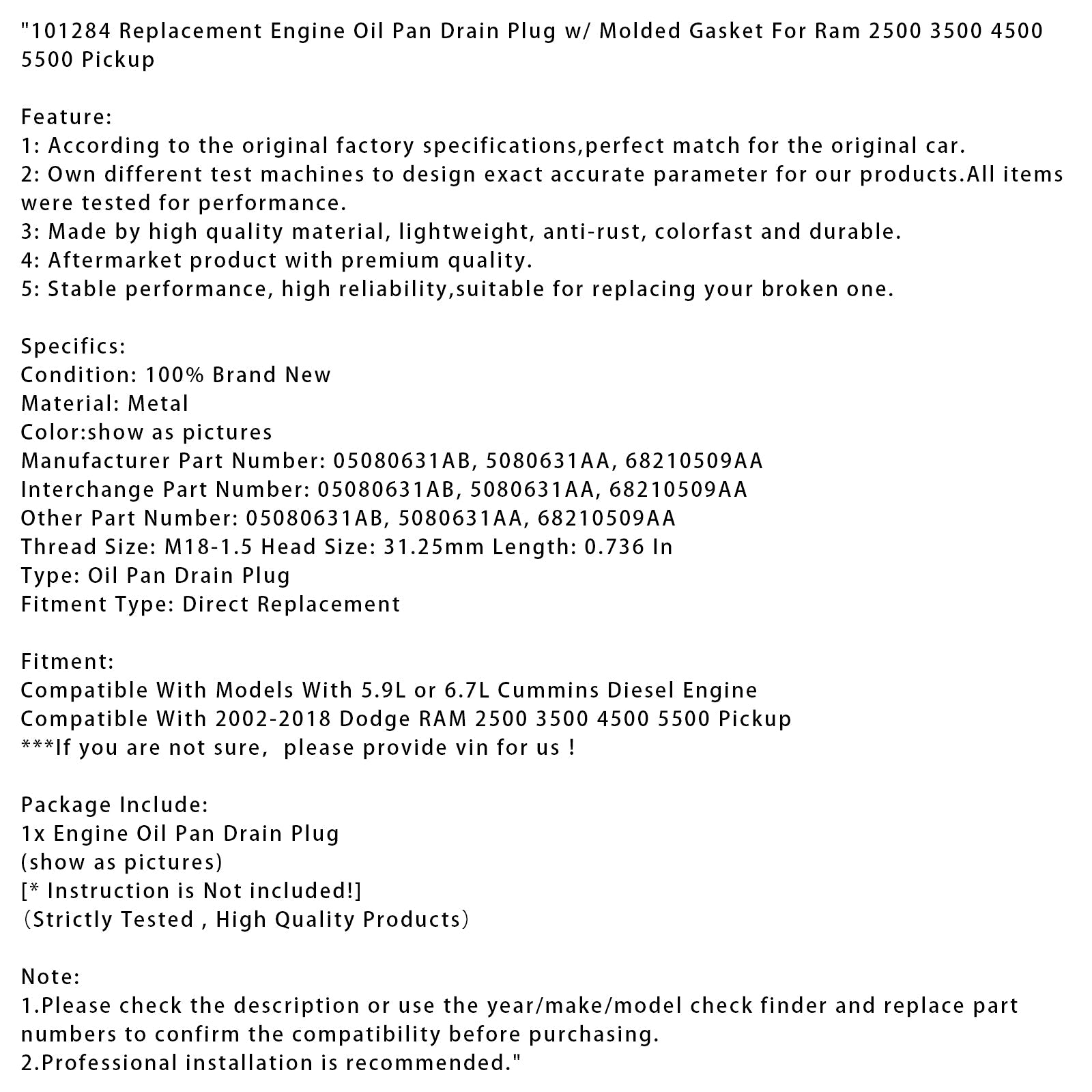 2002-2018 Dodge RAM 2500 3500 4500 5500 Pickup Engine Oil Pan Drain Plug 101284