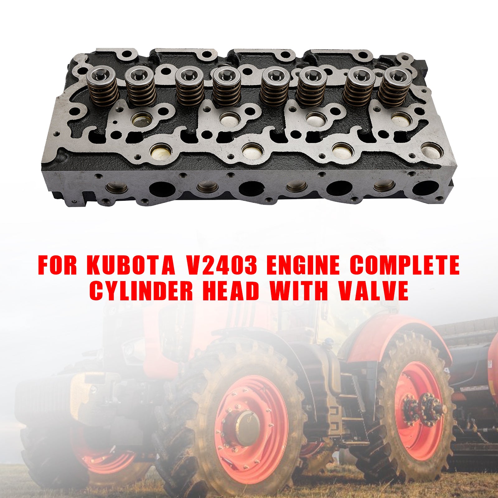 New "Complete" Cylinder Head Fits For Kubota V2403 Engine With Valves